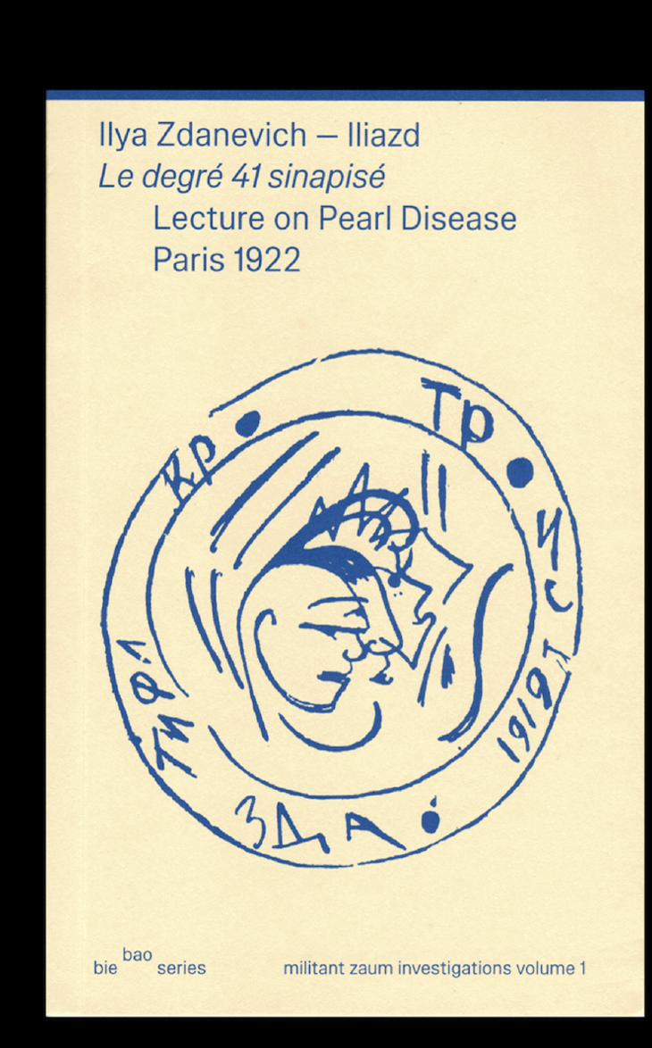  - Iliazd by Rab-Rab Press