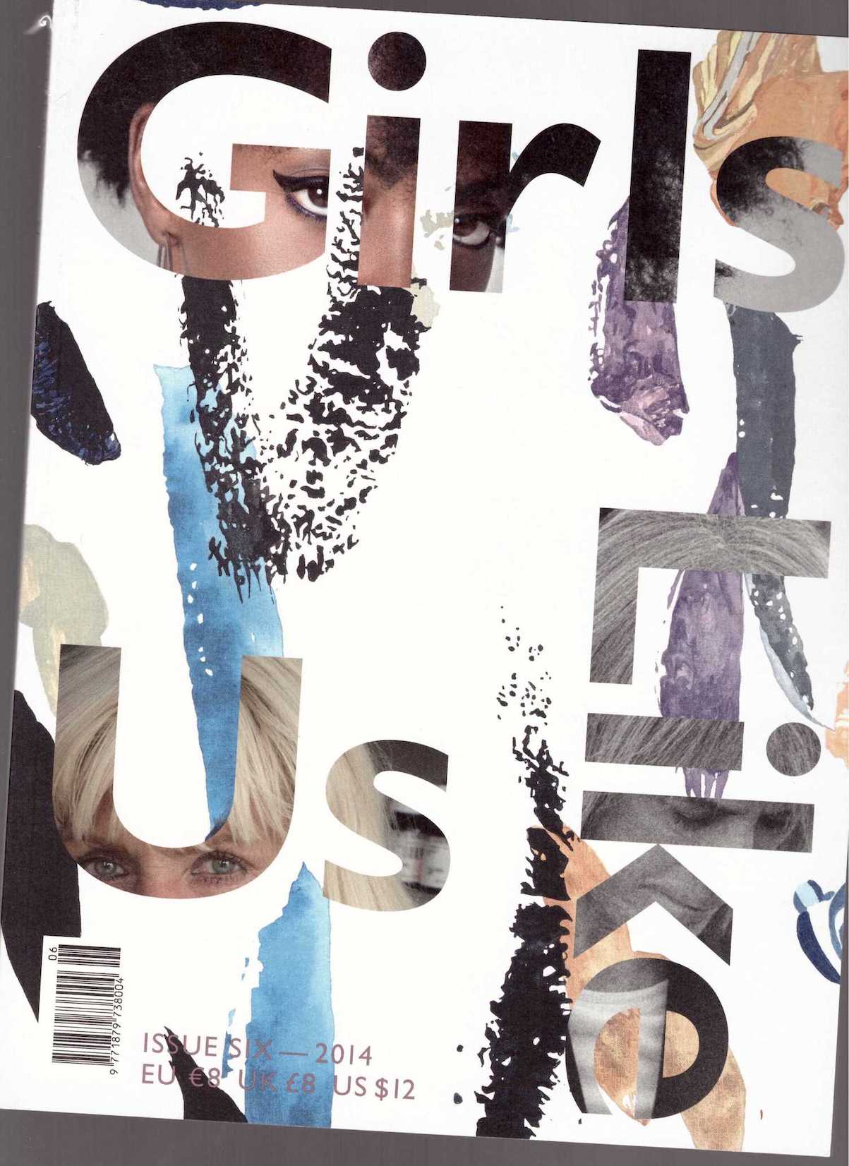 GYSEL, Jessica; MATER, Katja; GUGGENBICHLER, Maria; KAAMAN, Sara (eds.) - Girls Like Us vol.2 #06