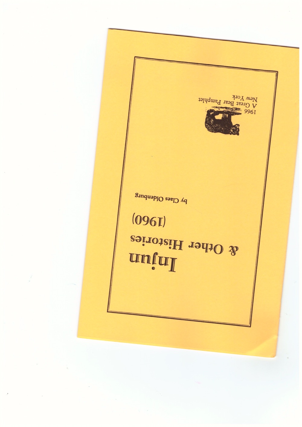 OLDENBURG, Claes - Great Bear Pamphlet #04. Injun & Other Histories (1960)
