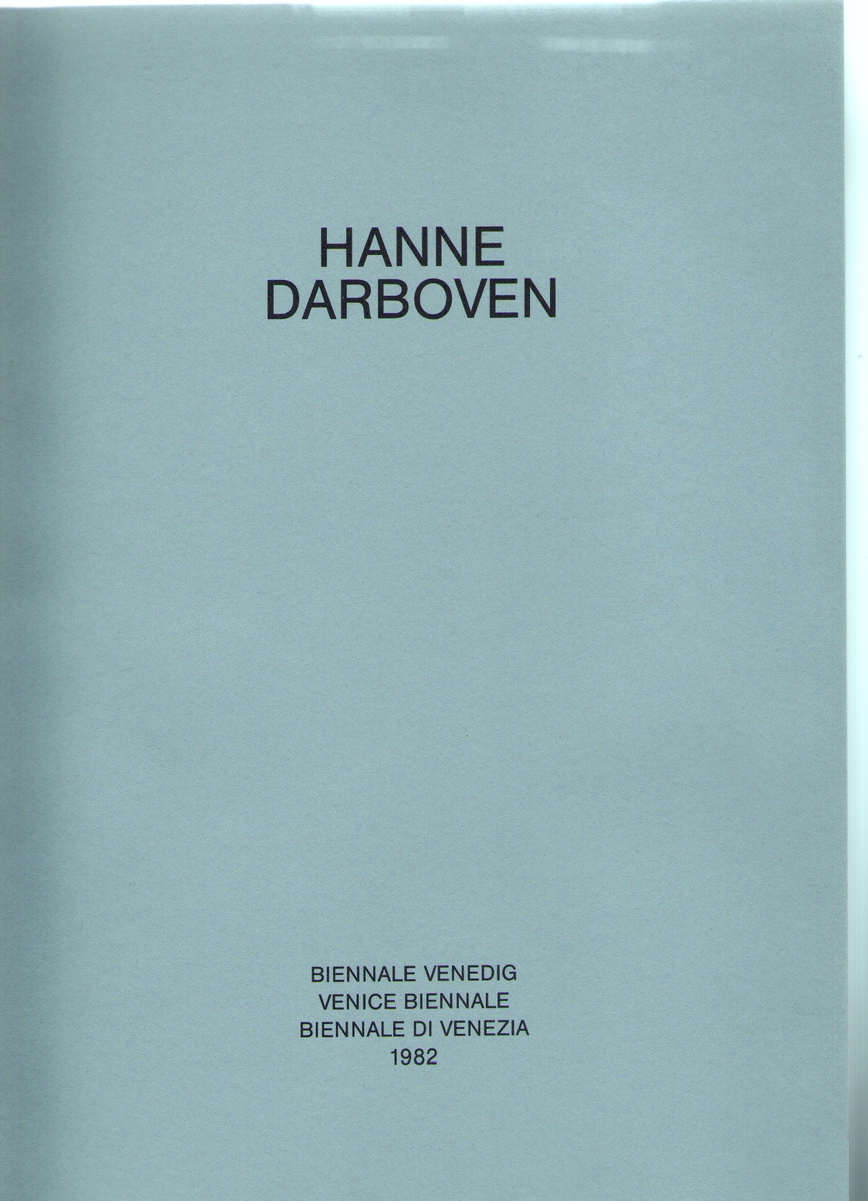 DARBOVEN, Hanne - Biennale di Venezia 1982