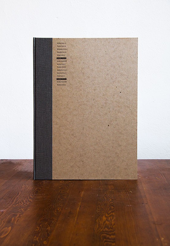 SKAER, Lucy - Monday 8.4.13, Tuesday 9.4.13, Wednesday 10.4.13, Thursday 11.4.13, [...]