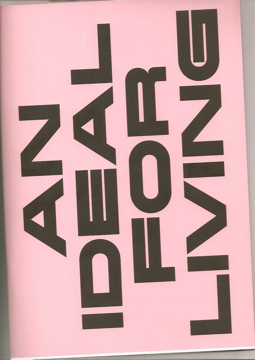 BACHZETSIS, Alexandra - An Ideal for Living. A manual for desire