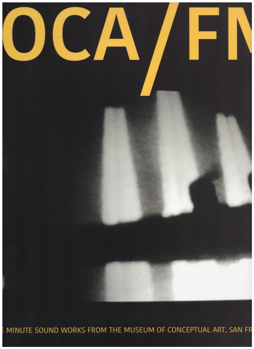 VVAA - MOCA/FM: Exhibition Of One Minute Soundworks From The Museum Of Conceptual Art, San Francisco