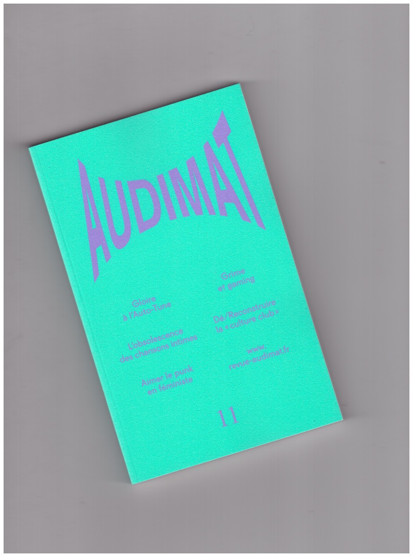 HEUGUET, Guillaume; MENU, Étienne (eds.) - Audimat #11