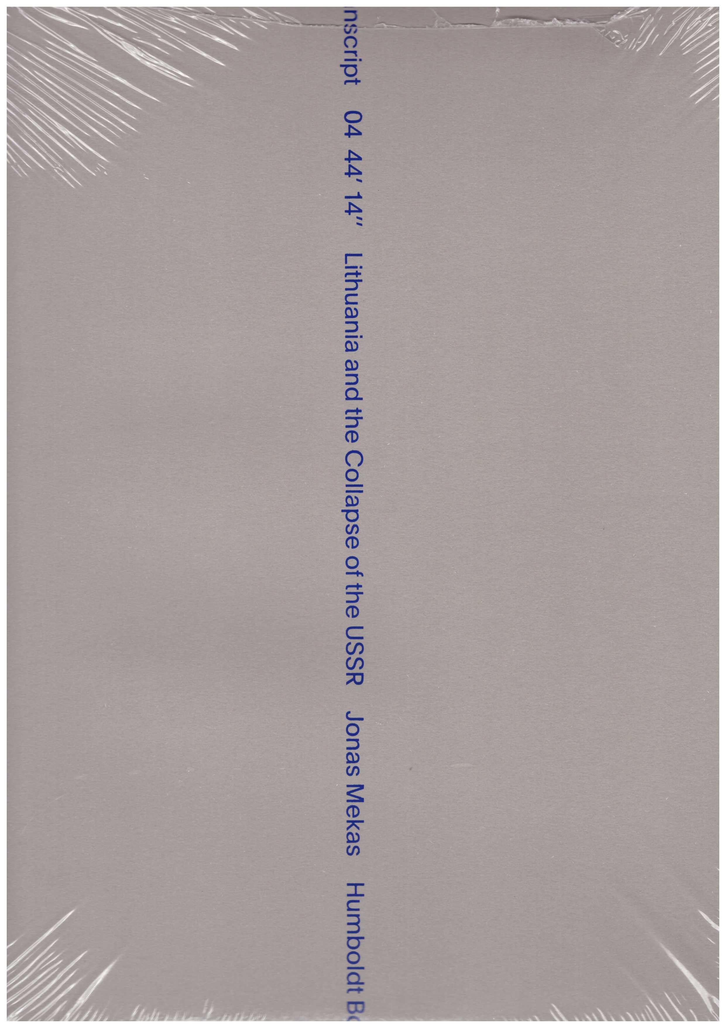 MEKAS, Jonas - Transcript 04 44' 14