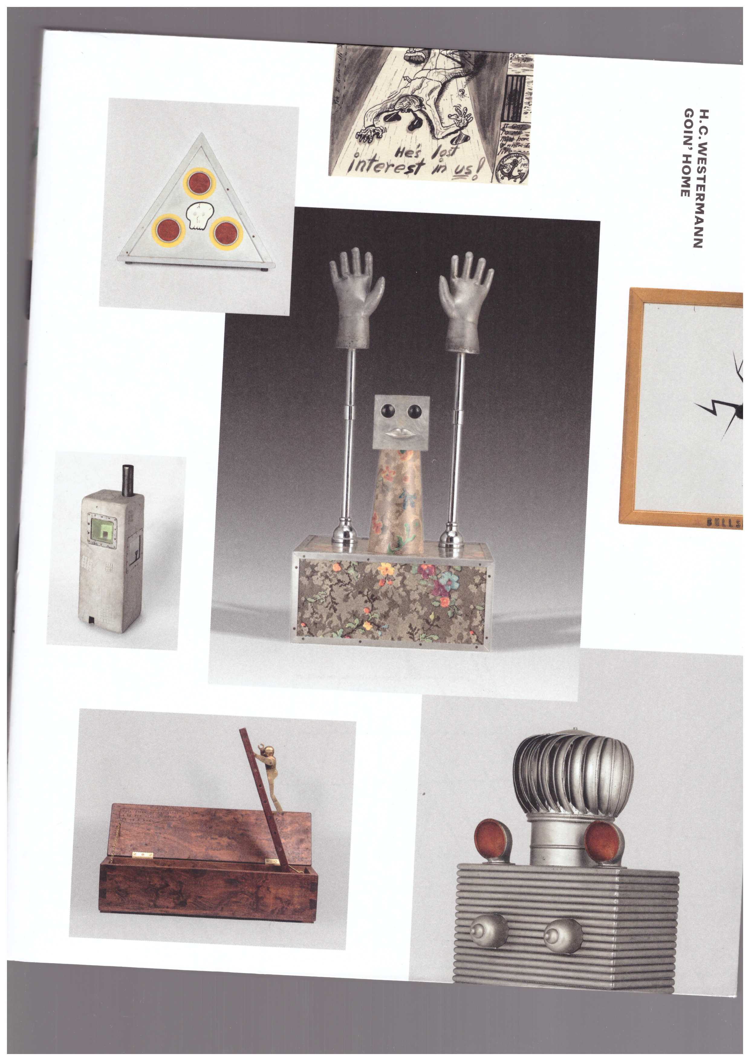 WESTERMANN, H. C.; VELAZQUEZ, Beatriz (cur.) - H. C. Westermann: Goin’ Home