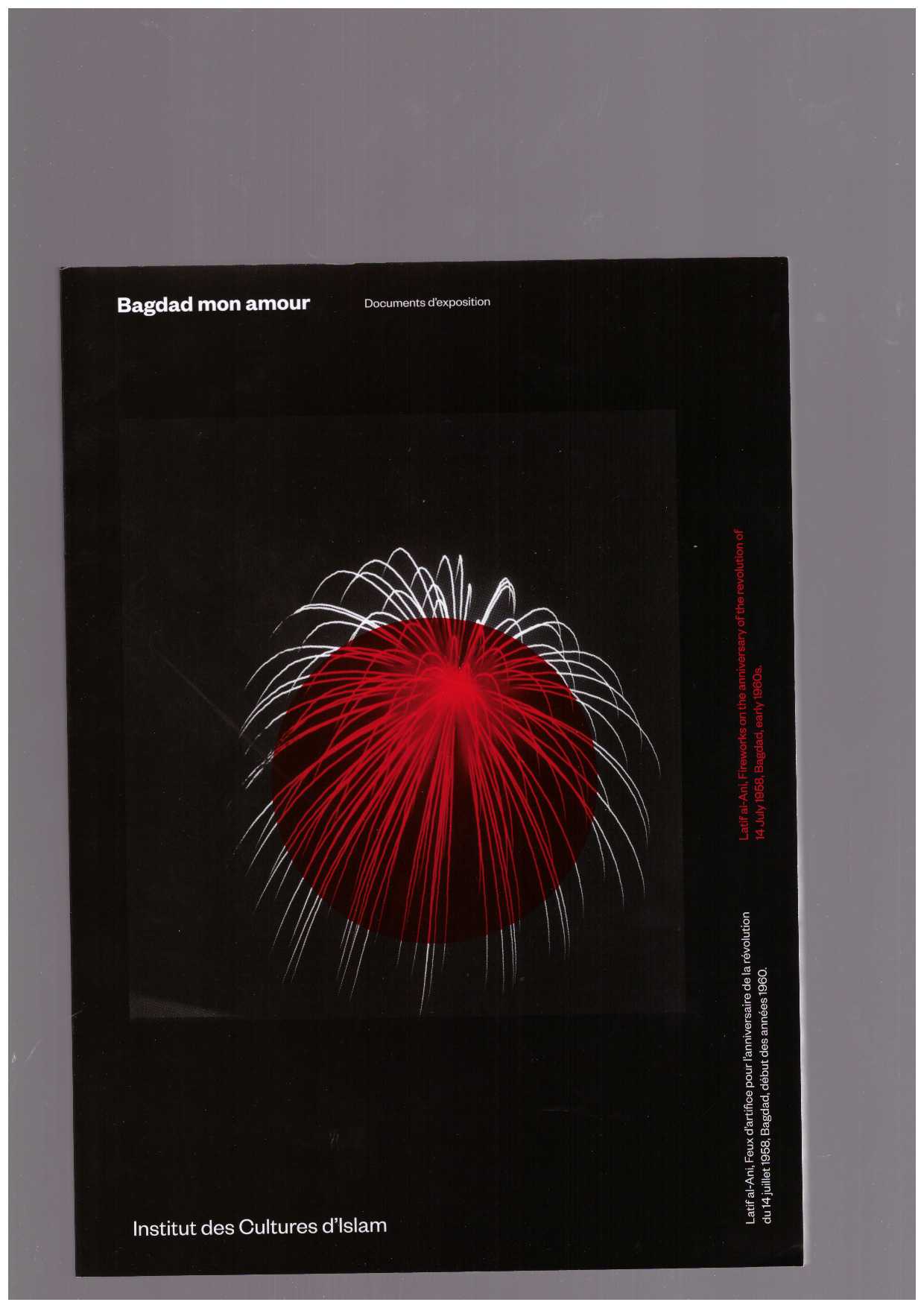 MONTAZAMI, Morad (ed.) - Bagdad mon amour