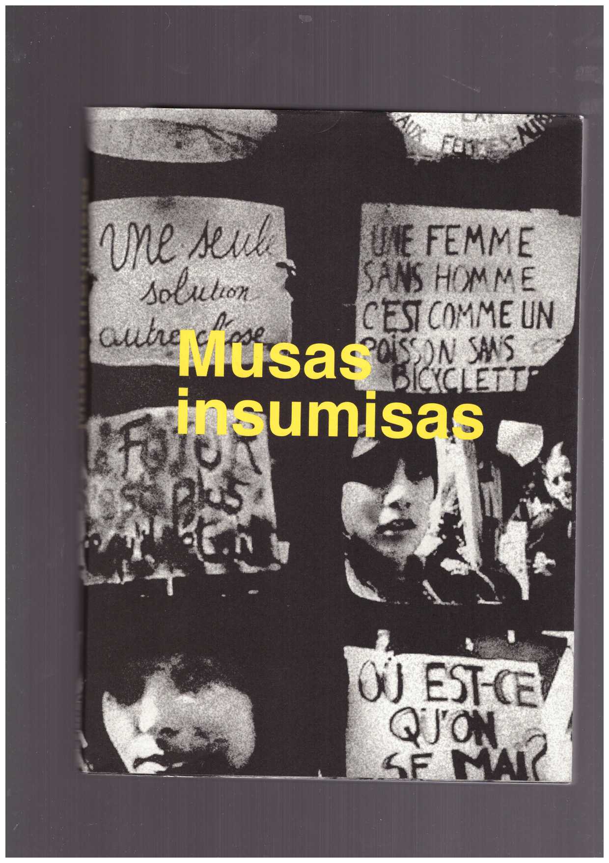 PETRESIN-BACHELEZ, Natasa; ZAPPERI, Giovanna (eds.) - Musas insumisas