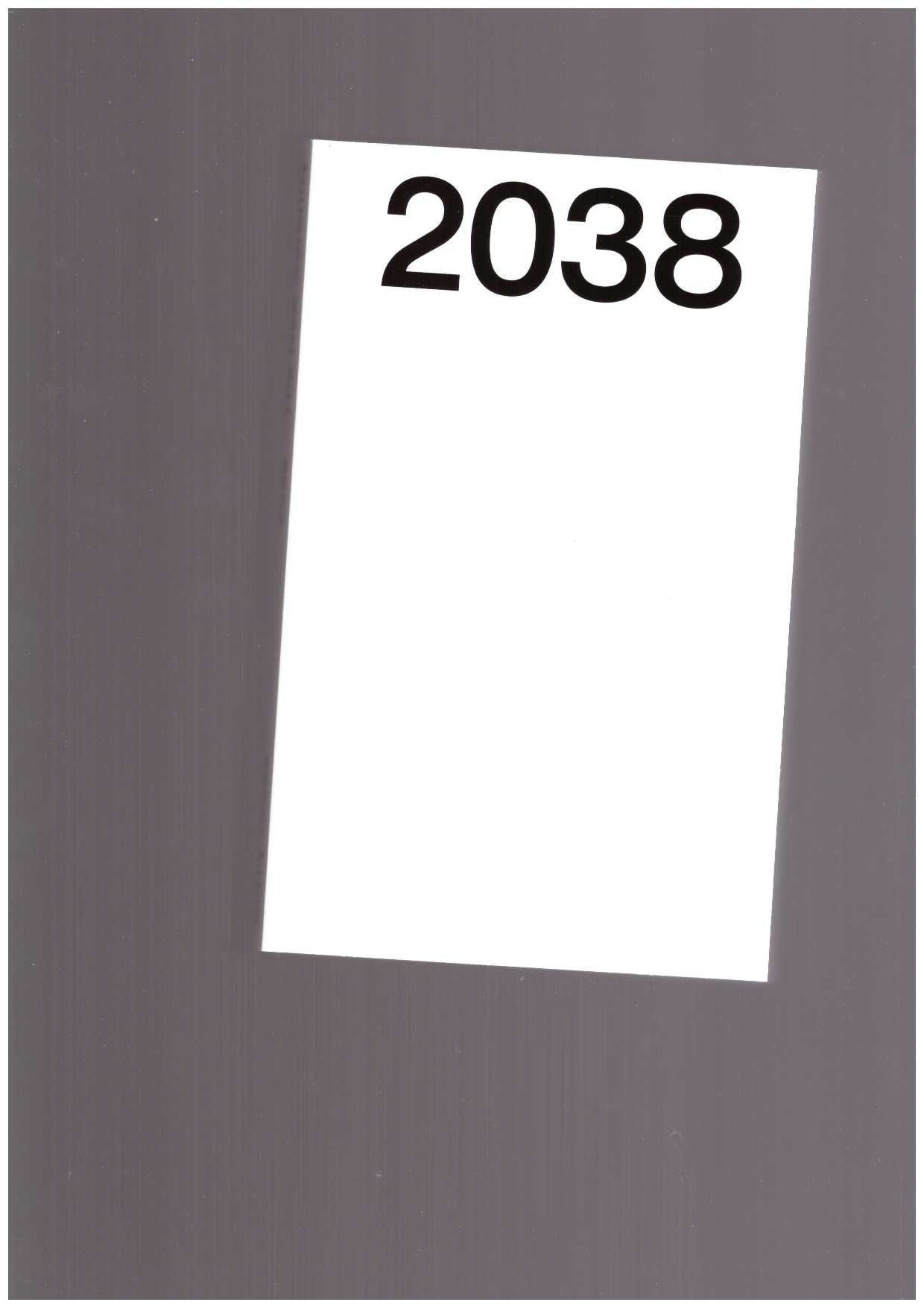 KUBINA, Lukas (ed.) - 2038. The New Serenity