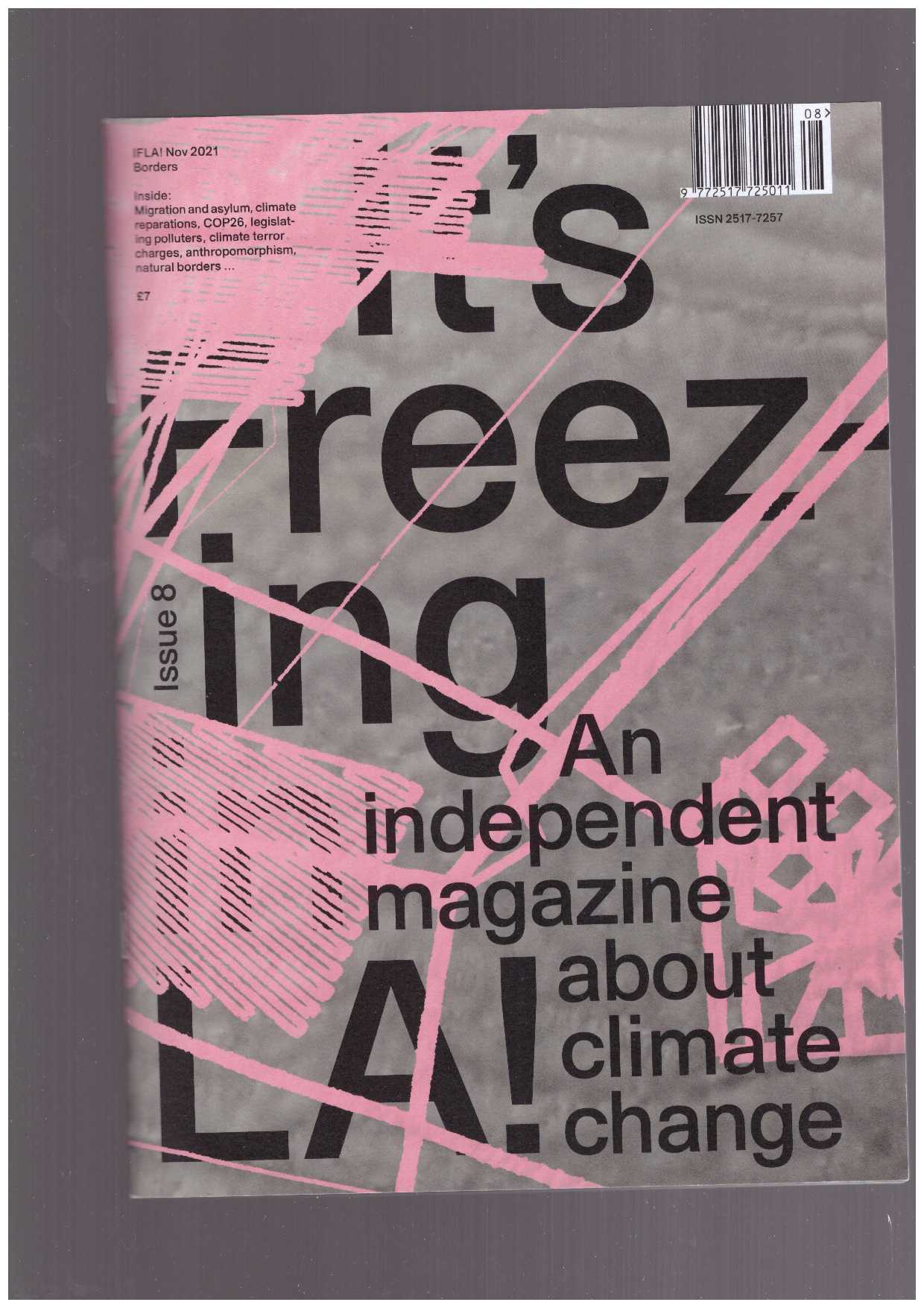 DILLON, Martha (ed.) - freezing in LA! Issue 8