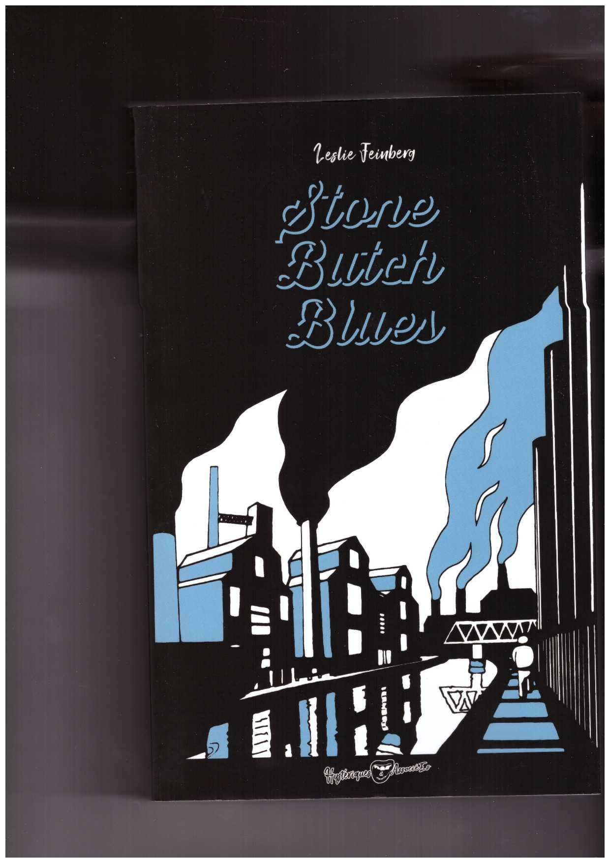 FEINBERG, Leslie - Stone butch blues