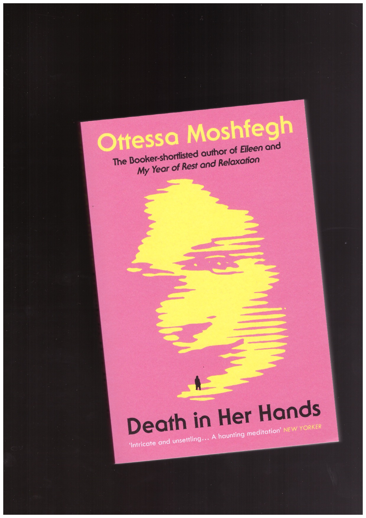 MOSHFEGH, Ottessa - Death in Her Hands