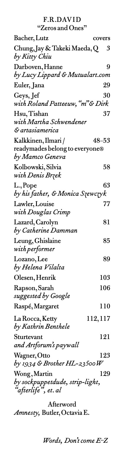 HOLDER, Will; BENTELE, Kathrin; GRITZ, Anna; LEUNG, Ghislaine (eds.) - F.R.David (Z) Spring 2023. “Zeros and Ones”