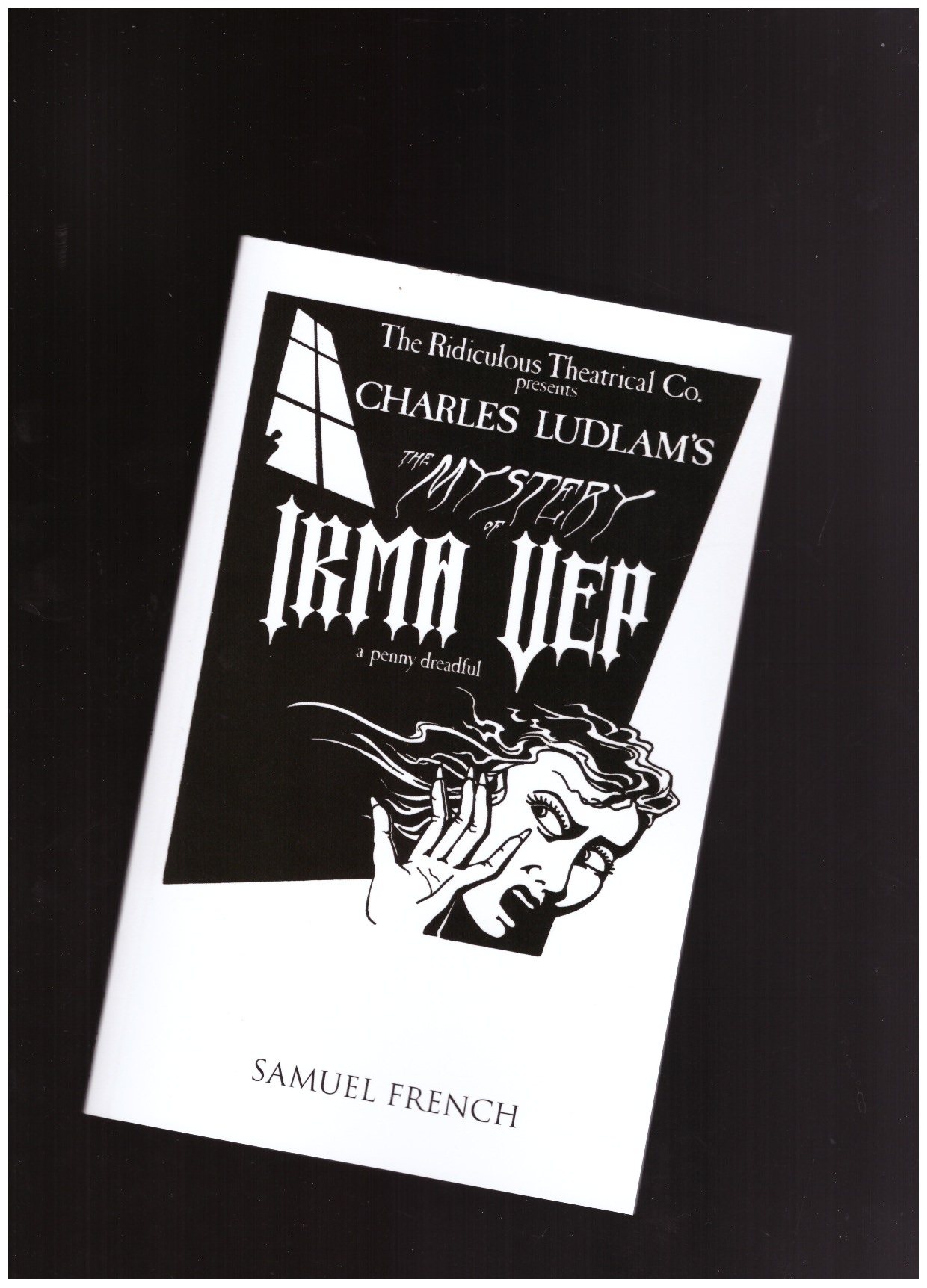 LUDLAM, Charles - The Mystery of Irma Vep. A Penny Dreadful