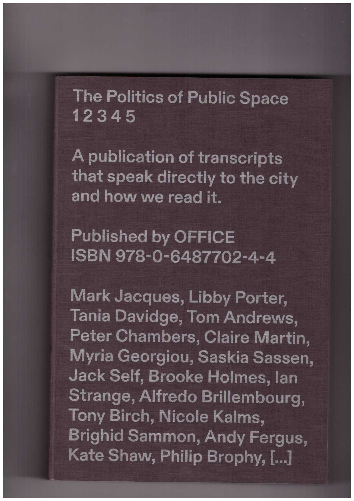 OFFICE (ed.) - The Politics of Public Space, Volume Five