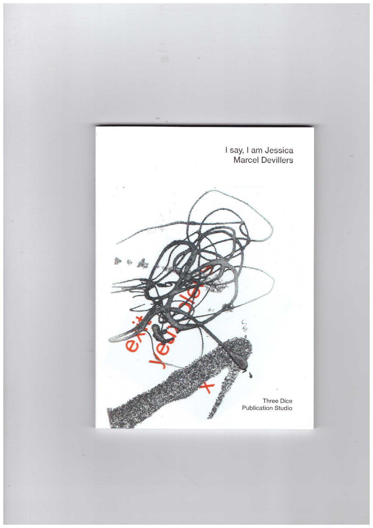 DEVILLERS, Marcel - Je suis Jessica, dis-je  |  I say, I am Jessica