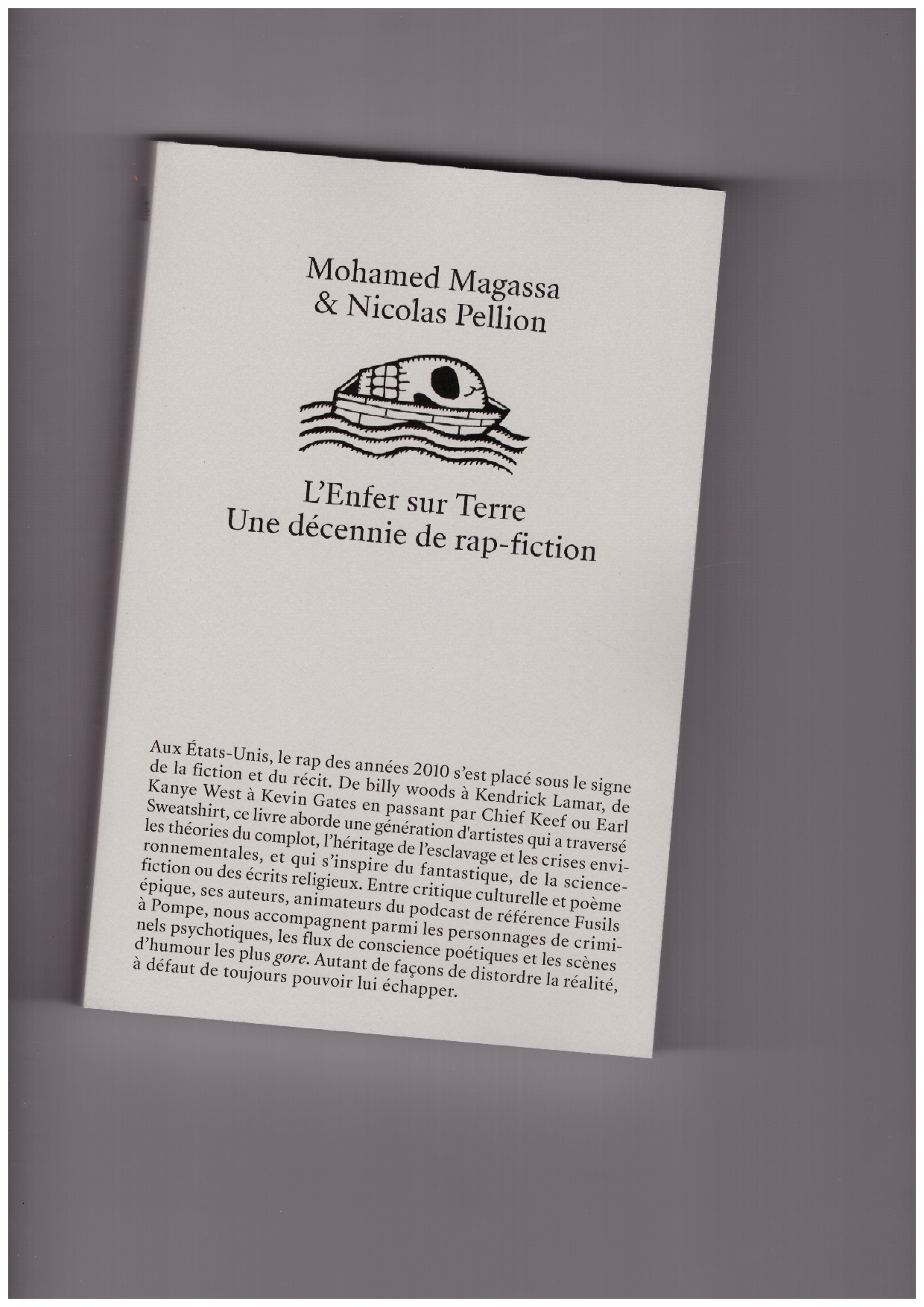MAGASSA, Mohamed; PELLION, Nicolas - L’Enfer sur Terre