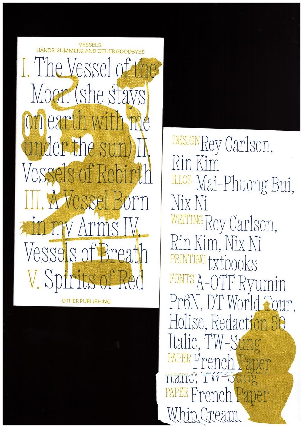 CARLSON, Rey; KIM, Rin; NI, Nix - Vessels: Hands. Summers, and other Goodbyes