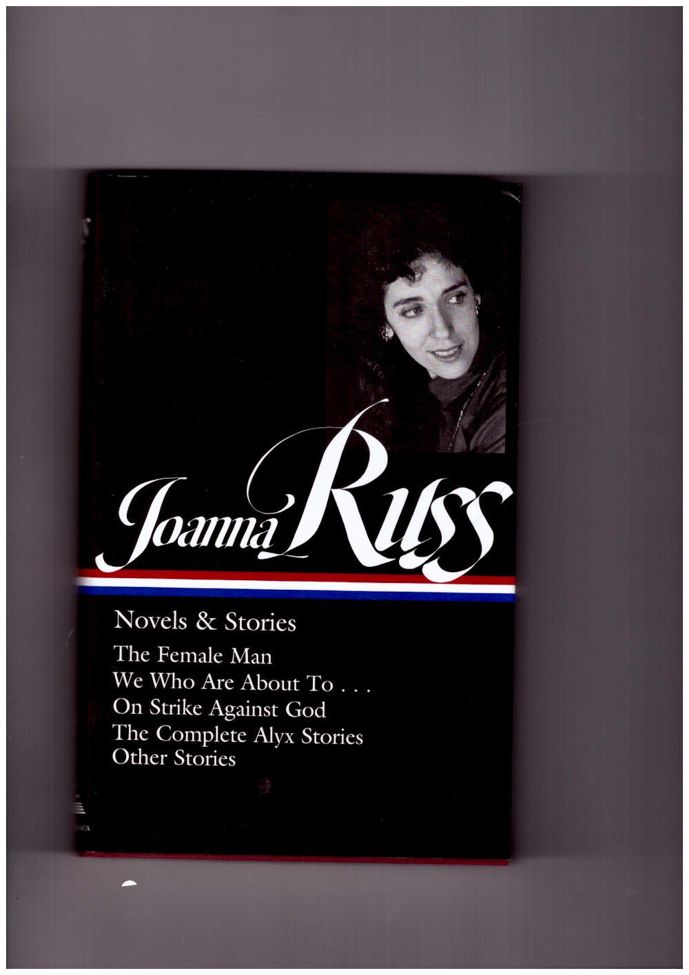 RUSS, Joanna - Joanna Russ: Novels & Stories