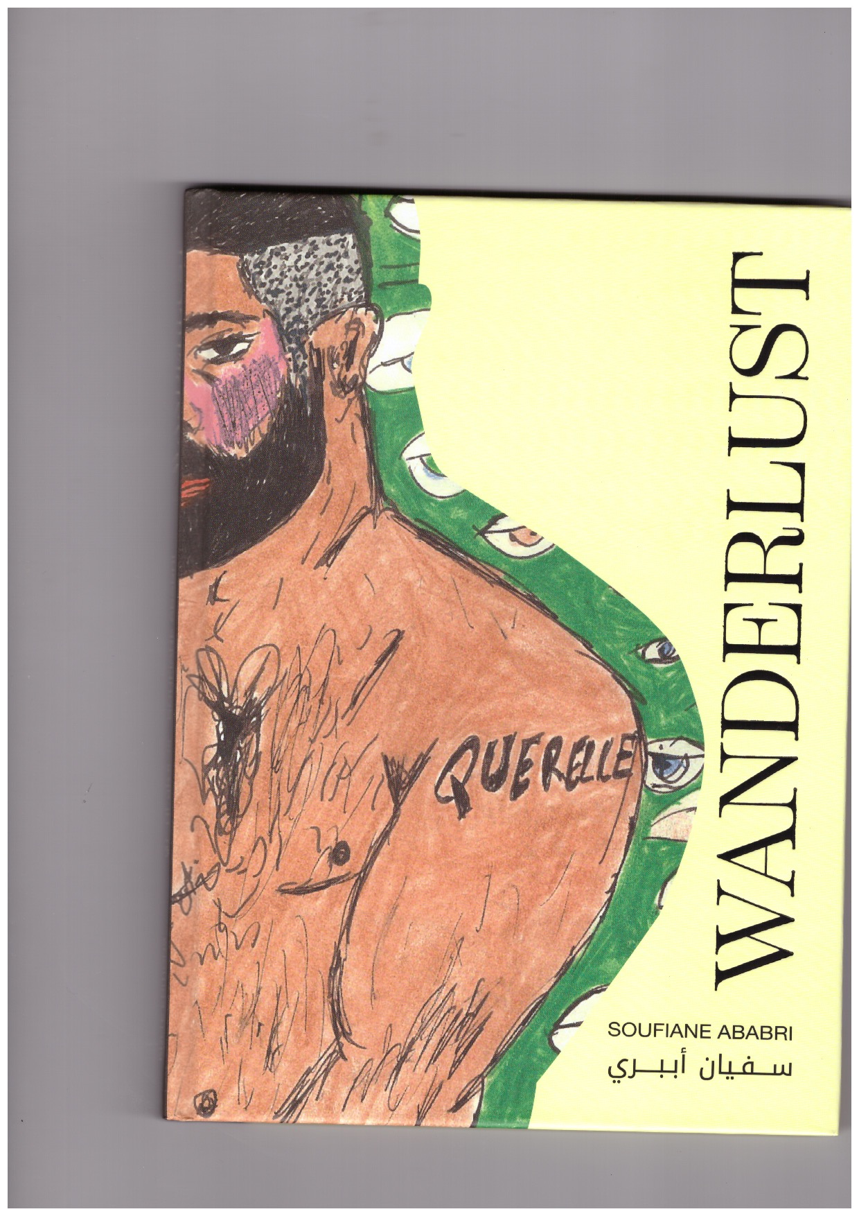 ABABRI, Soufiane; NAJI, Yasmina (ed.) - Soufiane Ababri. Wanderlust