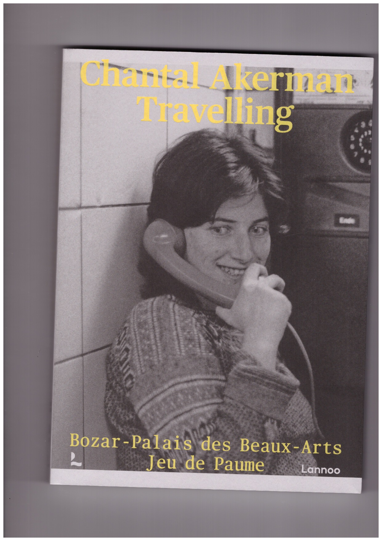 AKERMAN, Chantal - Chantal Akerman: Travelling [FR]