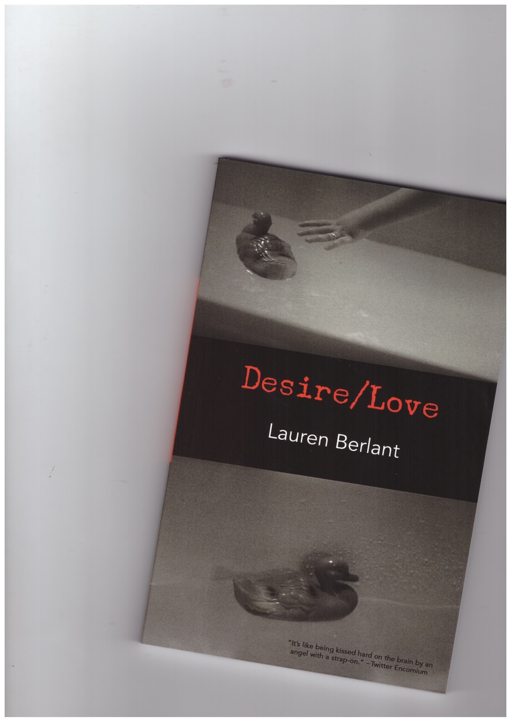 BERLANT, Lauren - Desire/Love