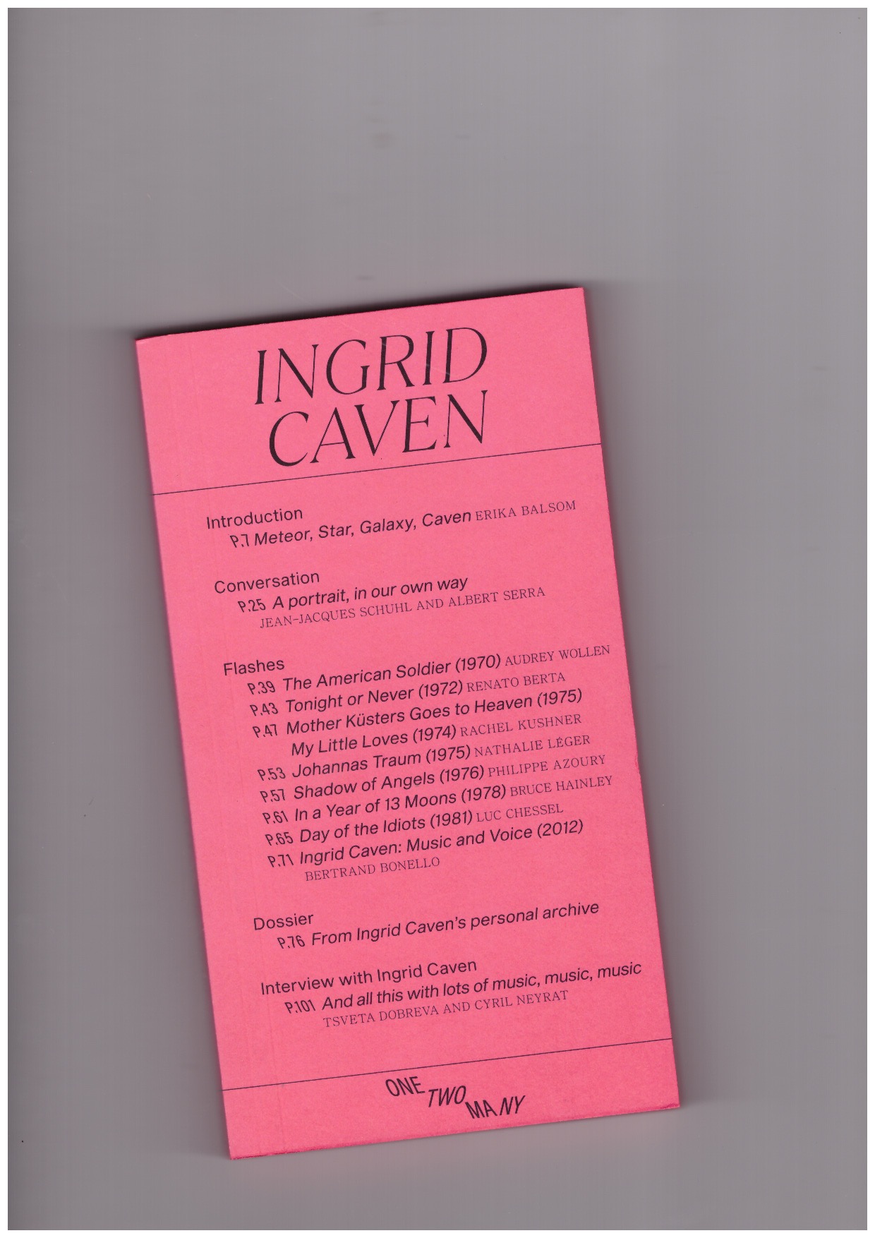 NEYRAT, Cyril; CORINNA, Corinne; MARCHINI CAMIA, Giovanni (eds.) - Ingrid Caven. I Am a Fiction