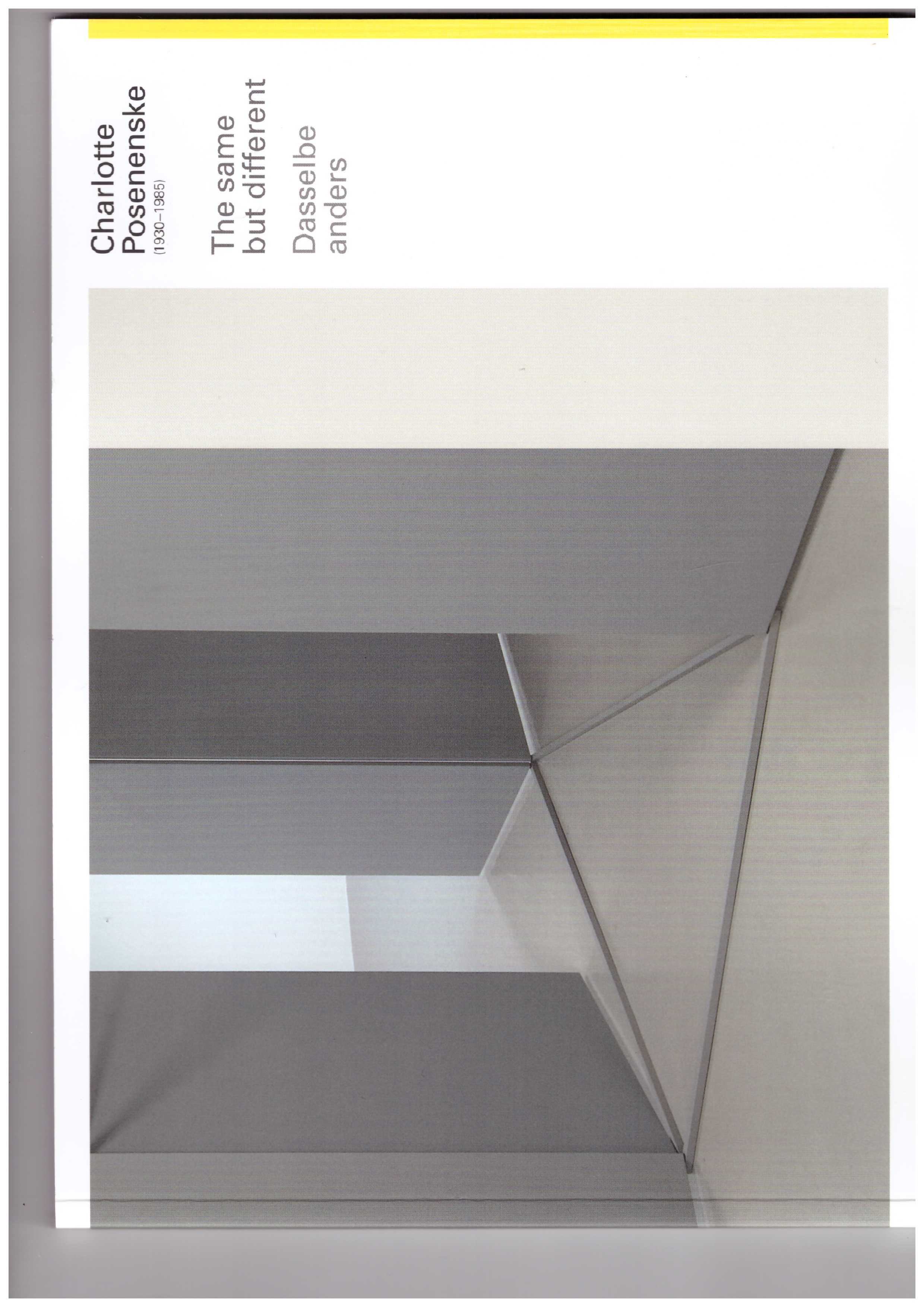 POSENENSKE, Charlotte - The same but different / Dasselbe anders