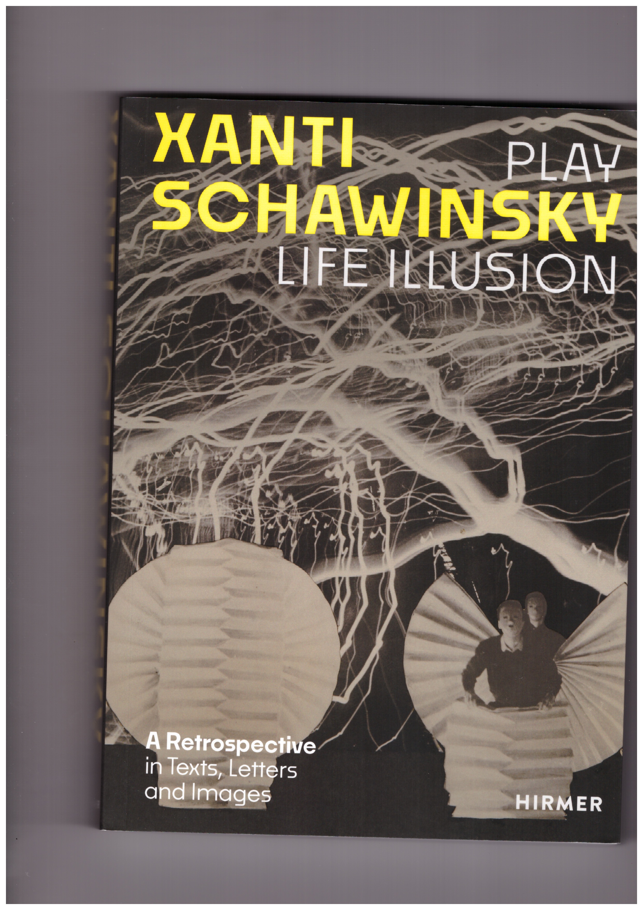 SCHAWINSKY, Xanti; BLUME, Torsten (ed.); SCHAWINSKY, Daniel (ed.) - Xanti Schawinsky. Play, Life, Illusion