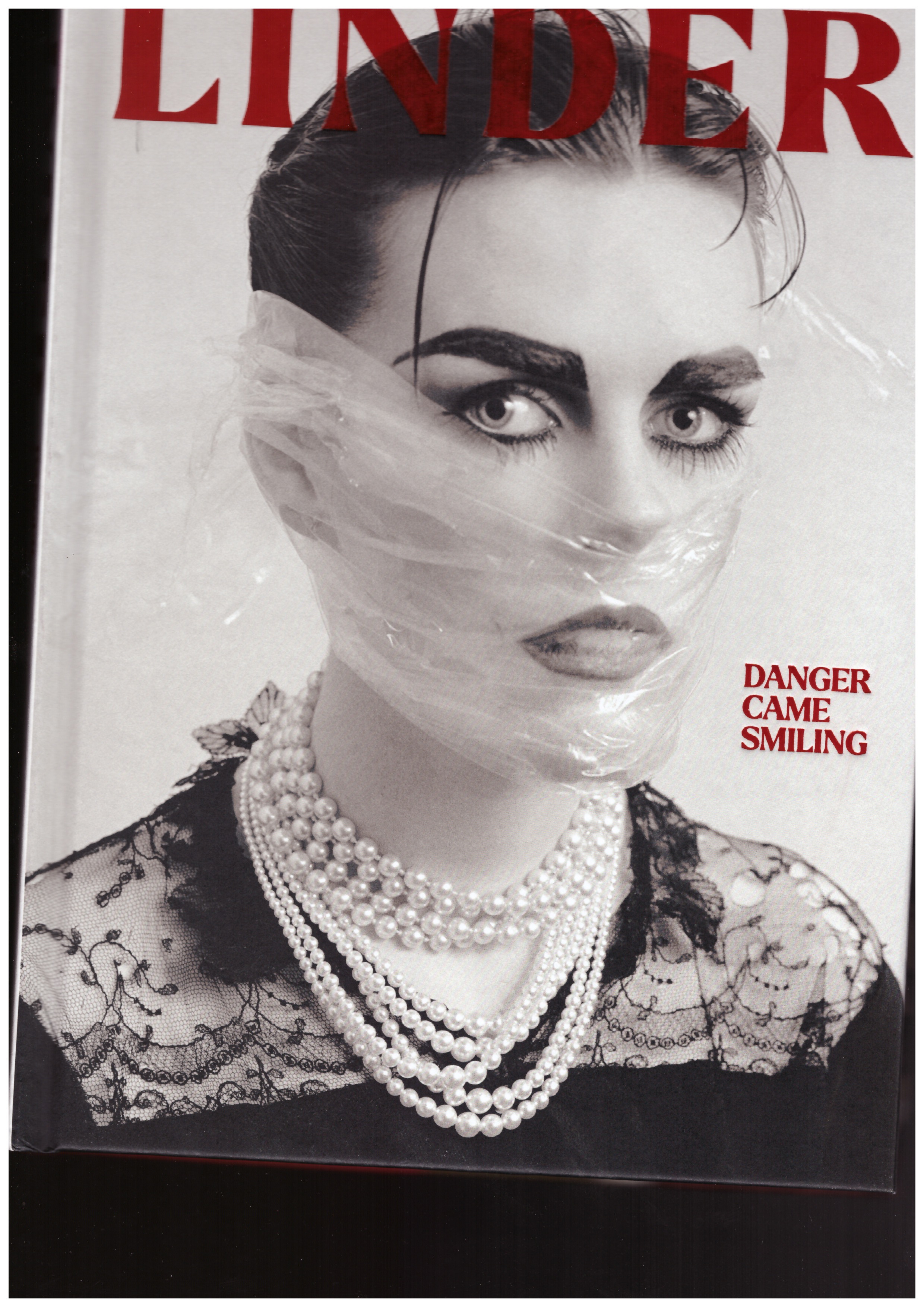 LINDER; THOMAS, Rachel (ed.) - Linder: Danger Came Smiling
