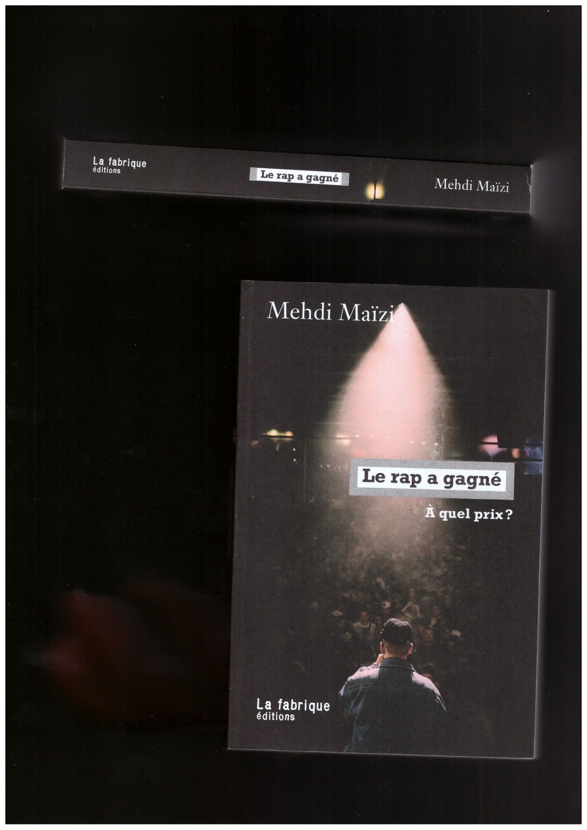 MAÏZI, Mehdi - Le rap a gagné. À quel prix ?