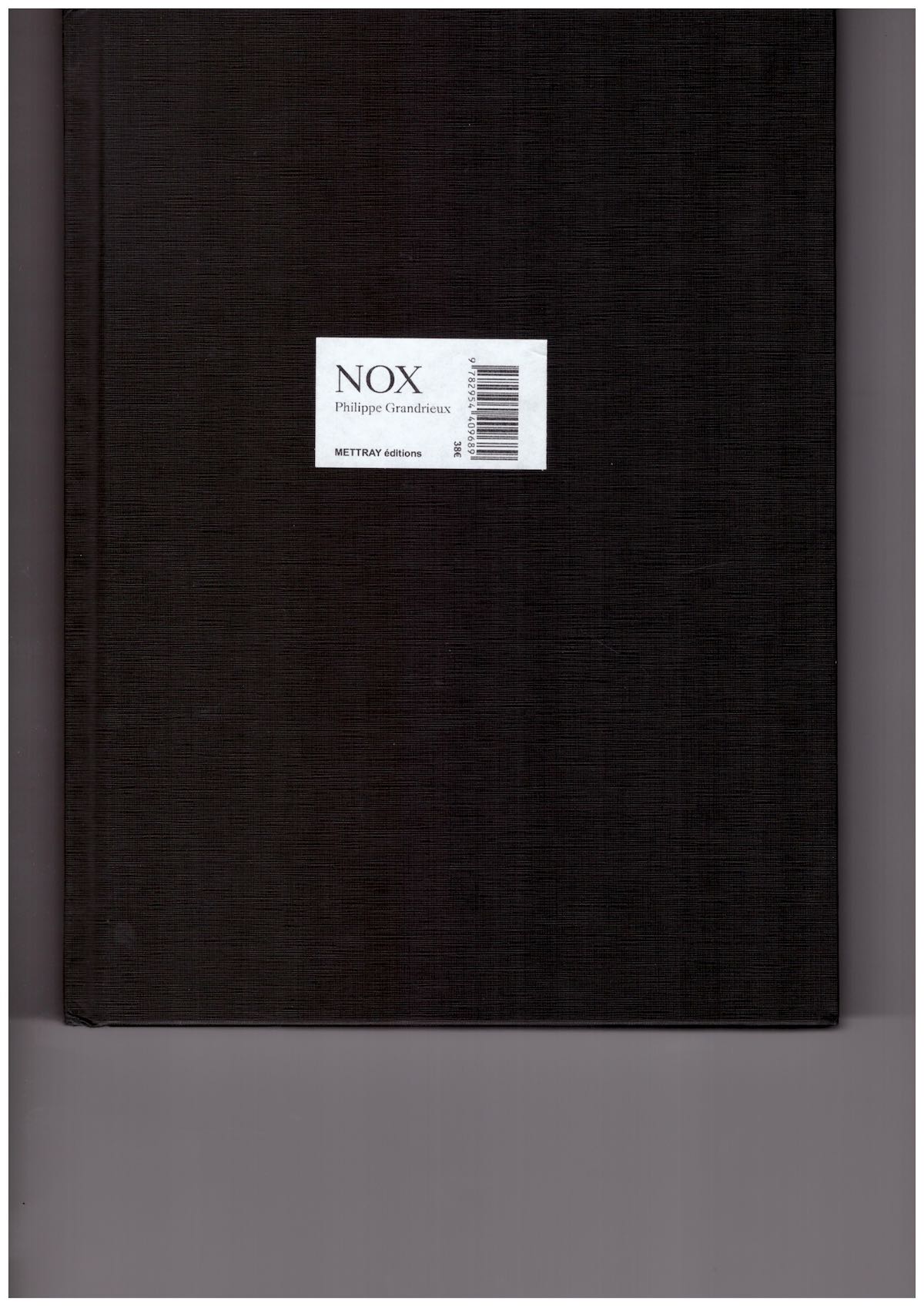 GRANDRIEUX, Philippe - NOX