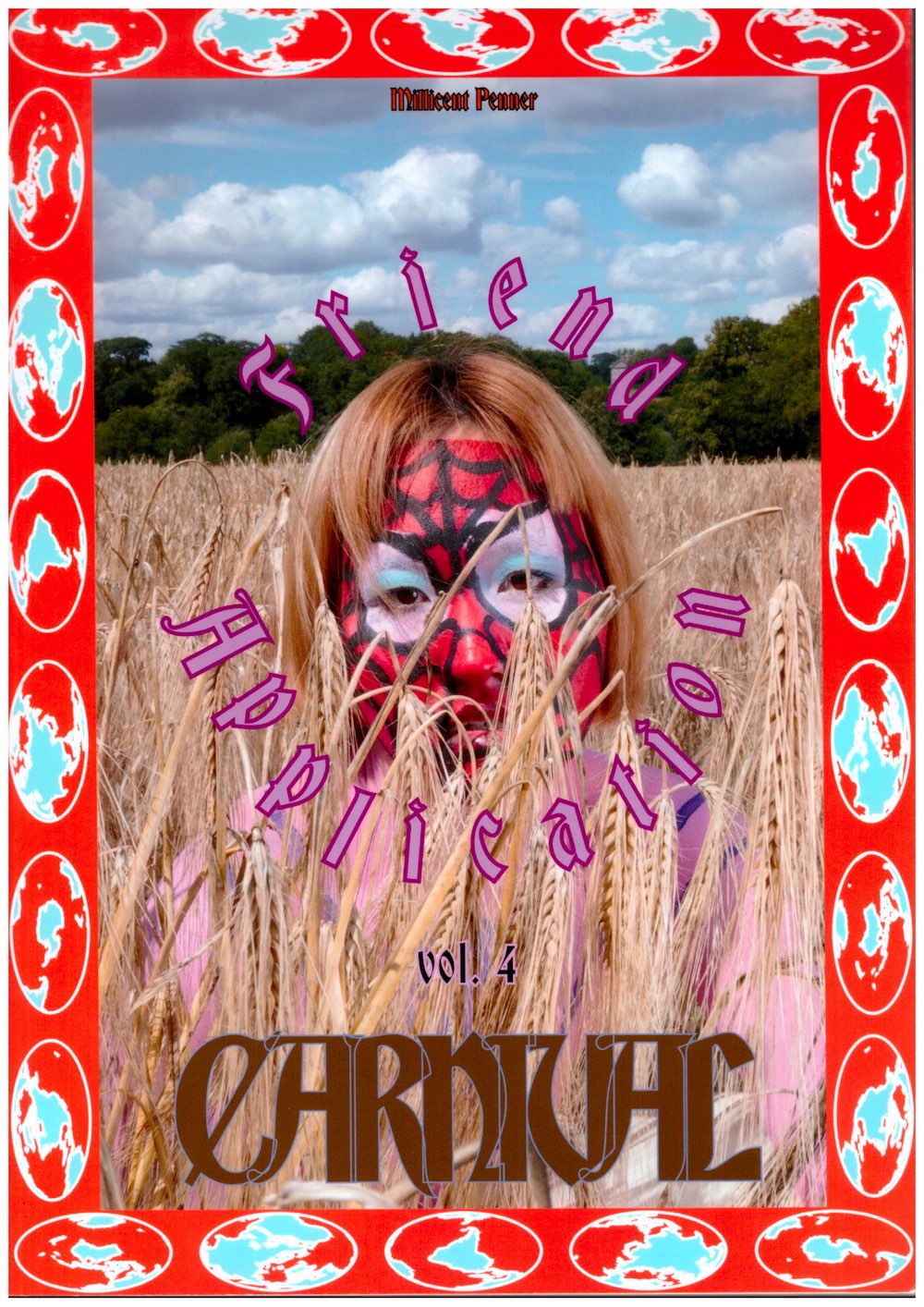 PENNER, Millicent (ed.) - FRIEND APPLICATION vol. 4 Carnival