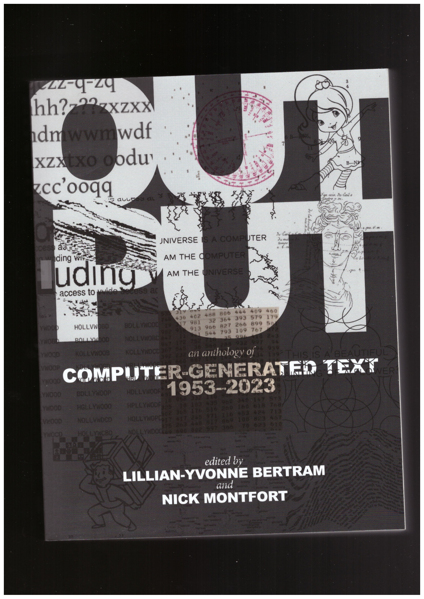 BERTRAM, Lillian-Yvonne; MONTFORT, Nick (eds) - Output: An Anthology of Computer-Generated Text, 1953–2023