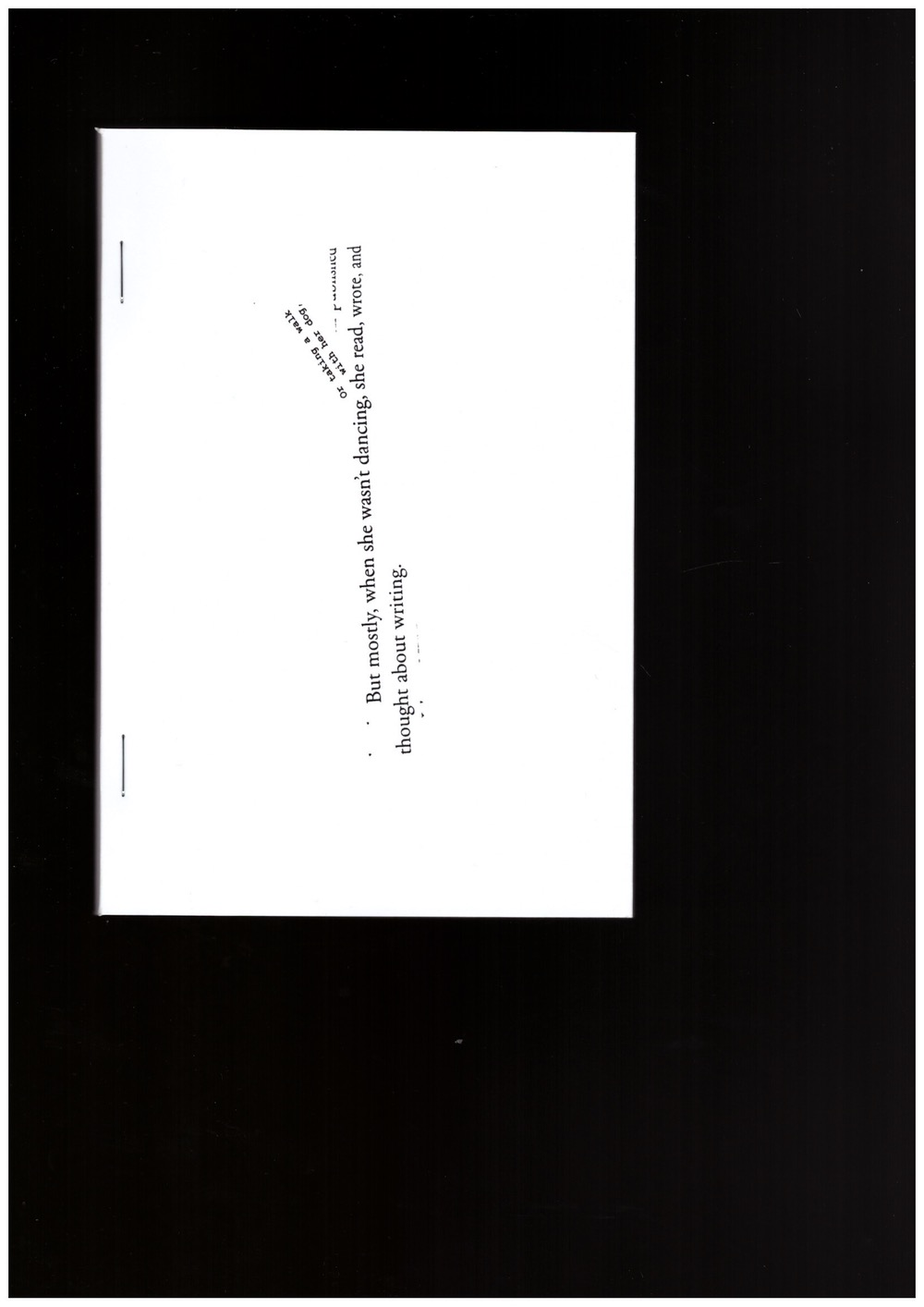 ALICIA, Stephanie - But mostly when she wasn’t dancing, or taking a walk with her dog, she read, wrote and thought about writing