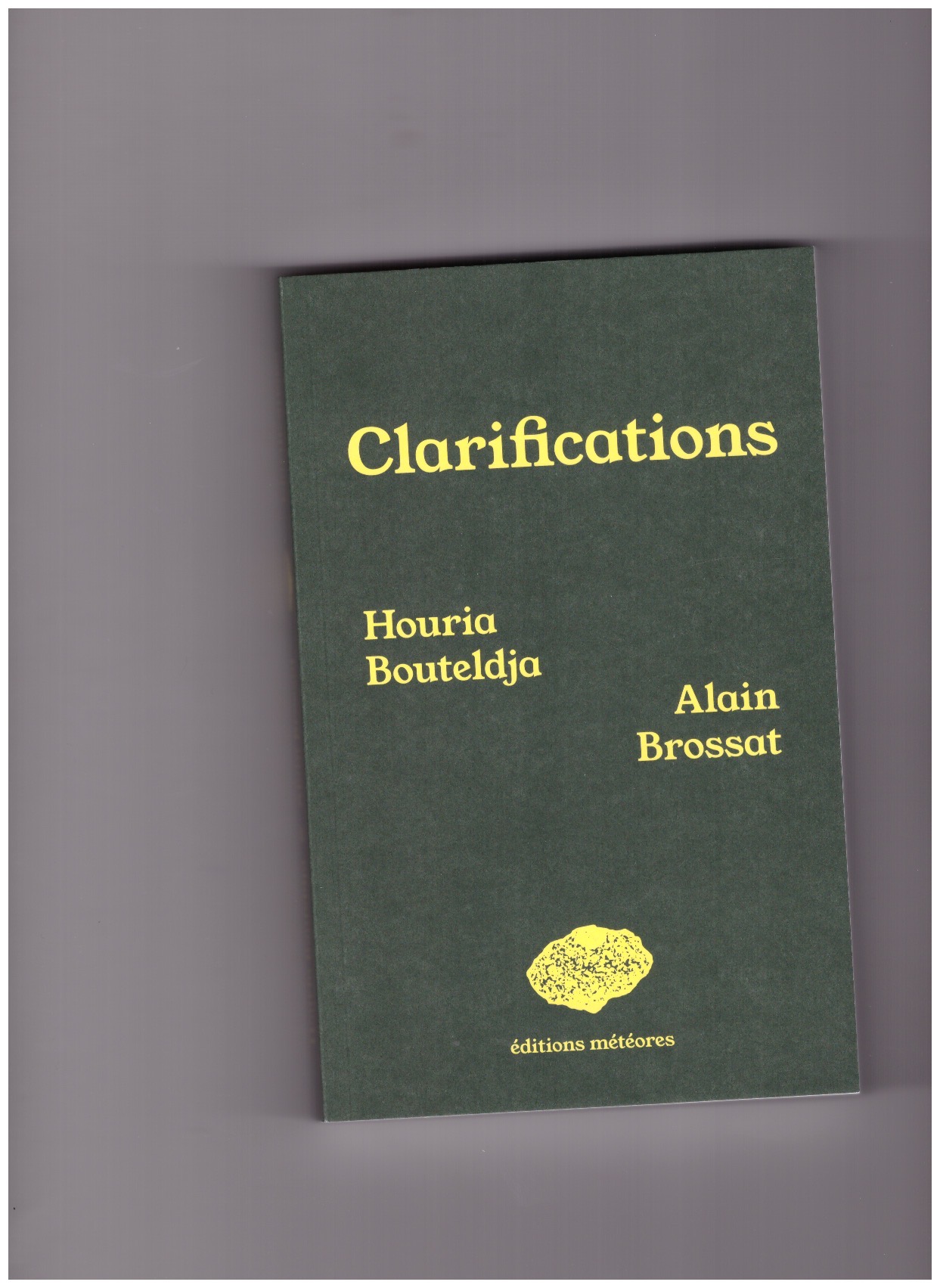 BOUTELDJA, Houria; BROSSAT, Alain - Clarifications