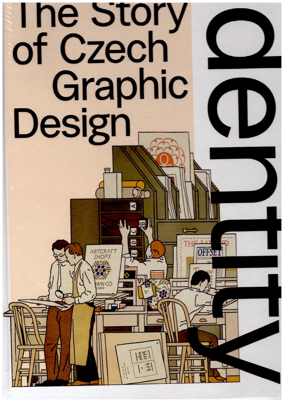 KUDRNOCSKÁ, Linda (ed.) - Identity: The Story of Czech Graphic Design