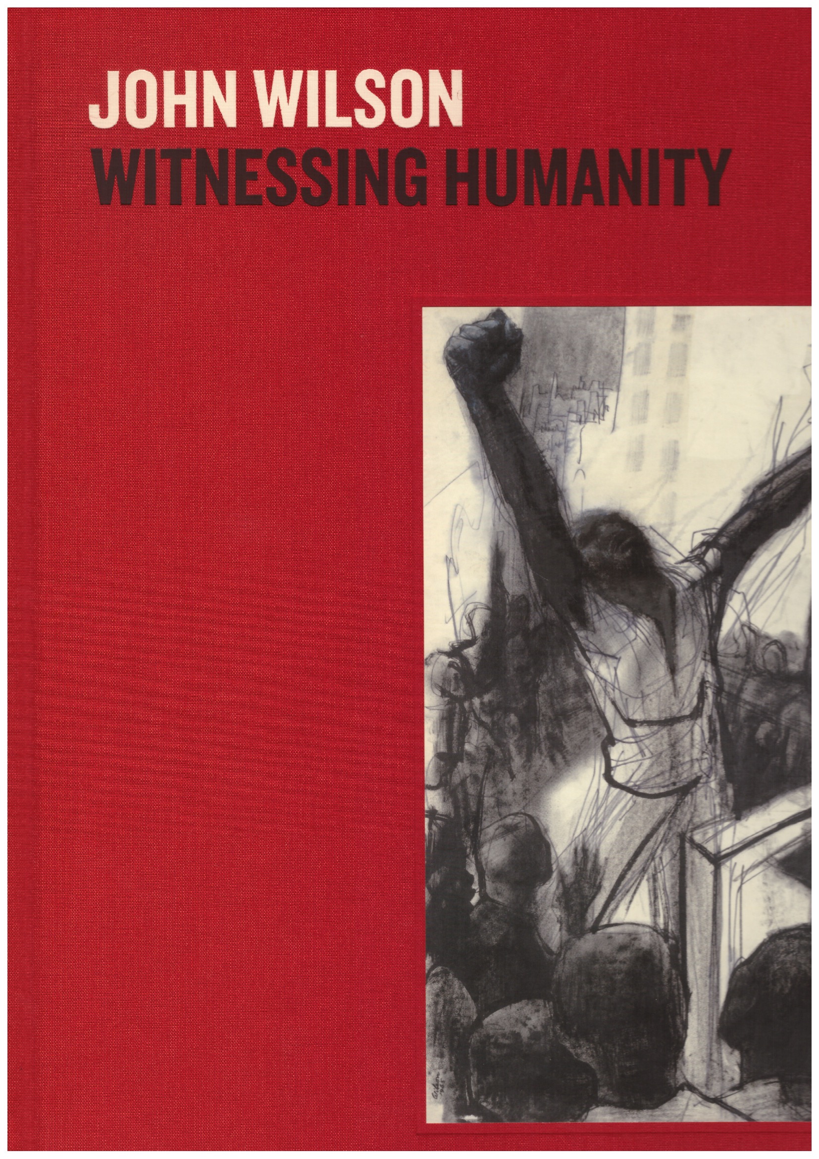 WILSON, John - Witnessing Humanity