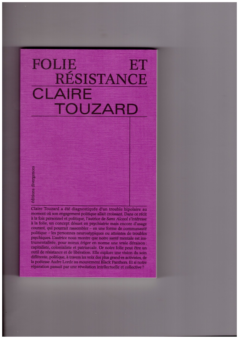TOUZARD, Claire - Folie et résistance