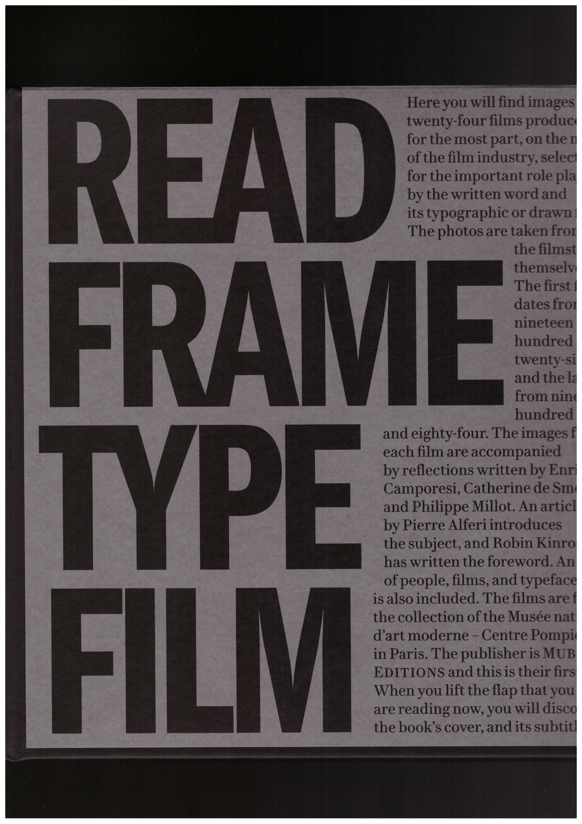 CAMPORESI, Enrico; DE SMET, Catherine; MILLOT, Philippe - Read Frame Type Film: Or, Written on the Screen