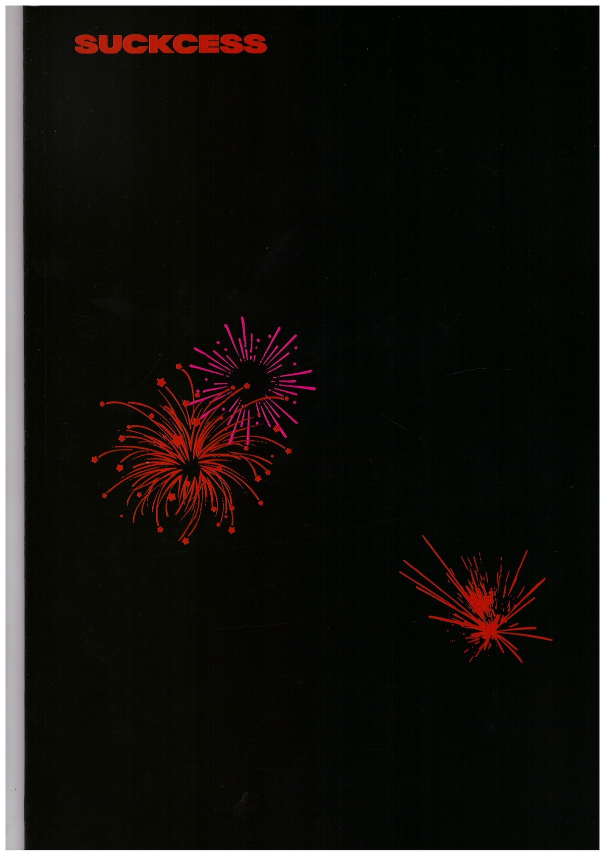 DESBOUIS, K. (ed.) - Suckcess #3 – Spring 2025