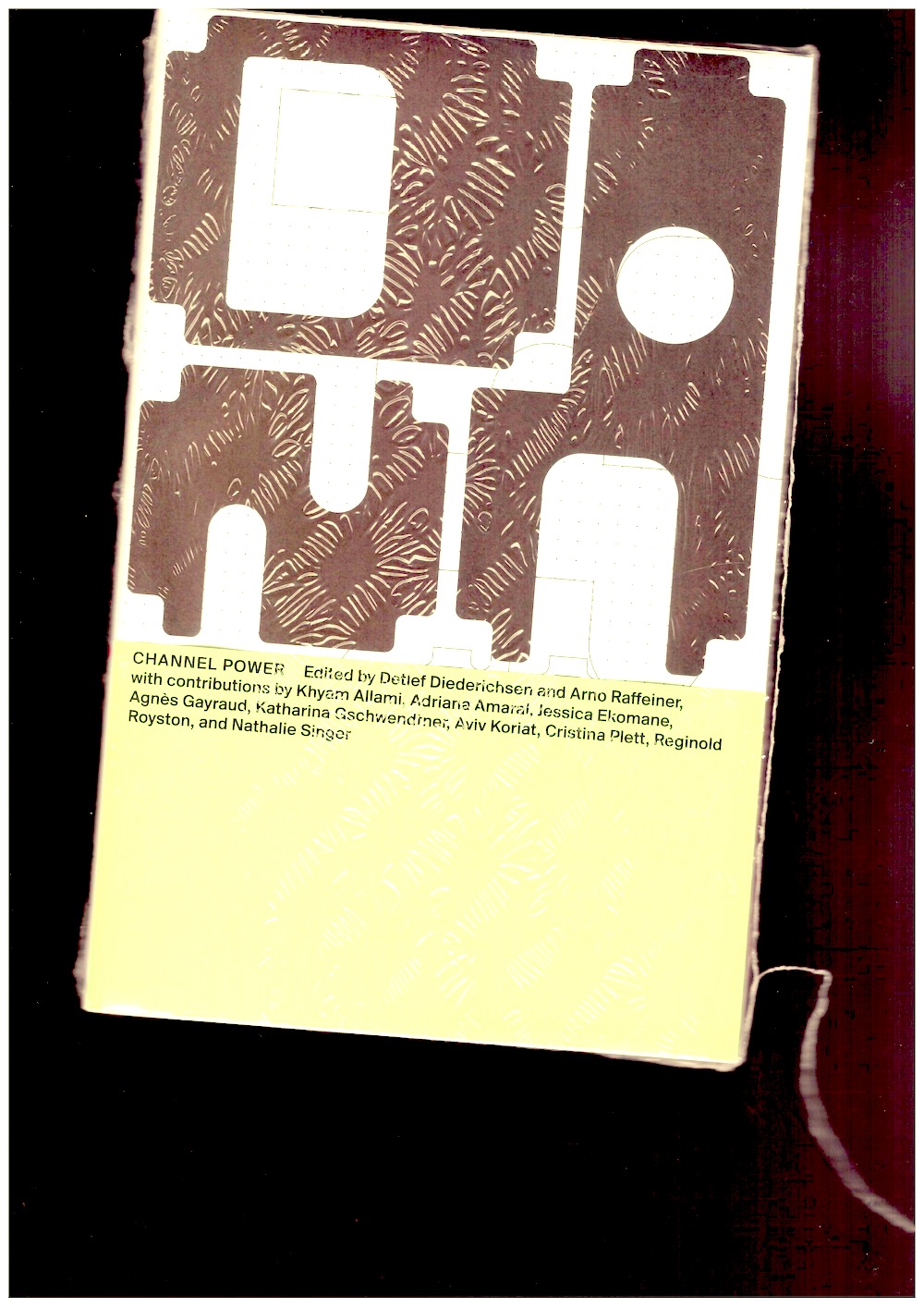DIEDERICHSEN, Detlef; RAFFEINER, Arno (eds.) - The New Alphabet/DNA #18: Channel Power