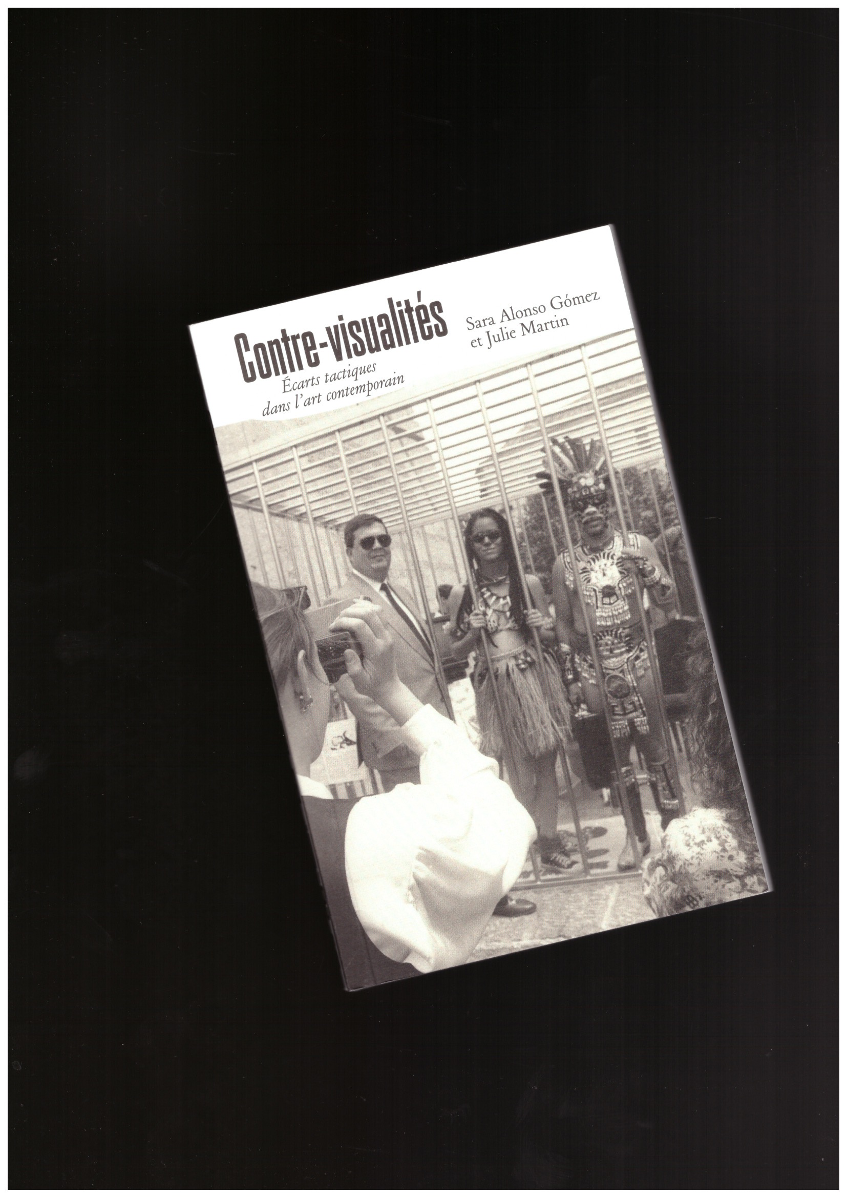 ALONSA GÓMEZ, Sara; MARTIN, Julie - Contre-visualités