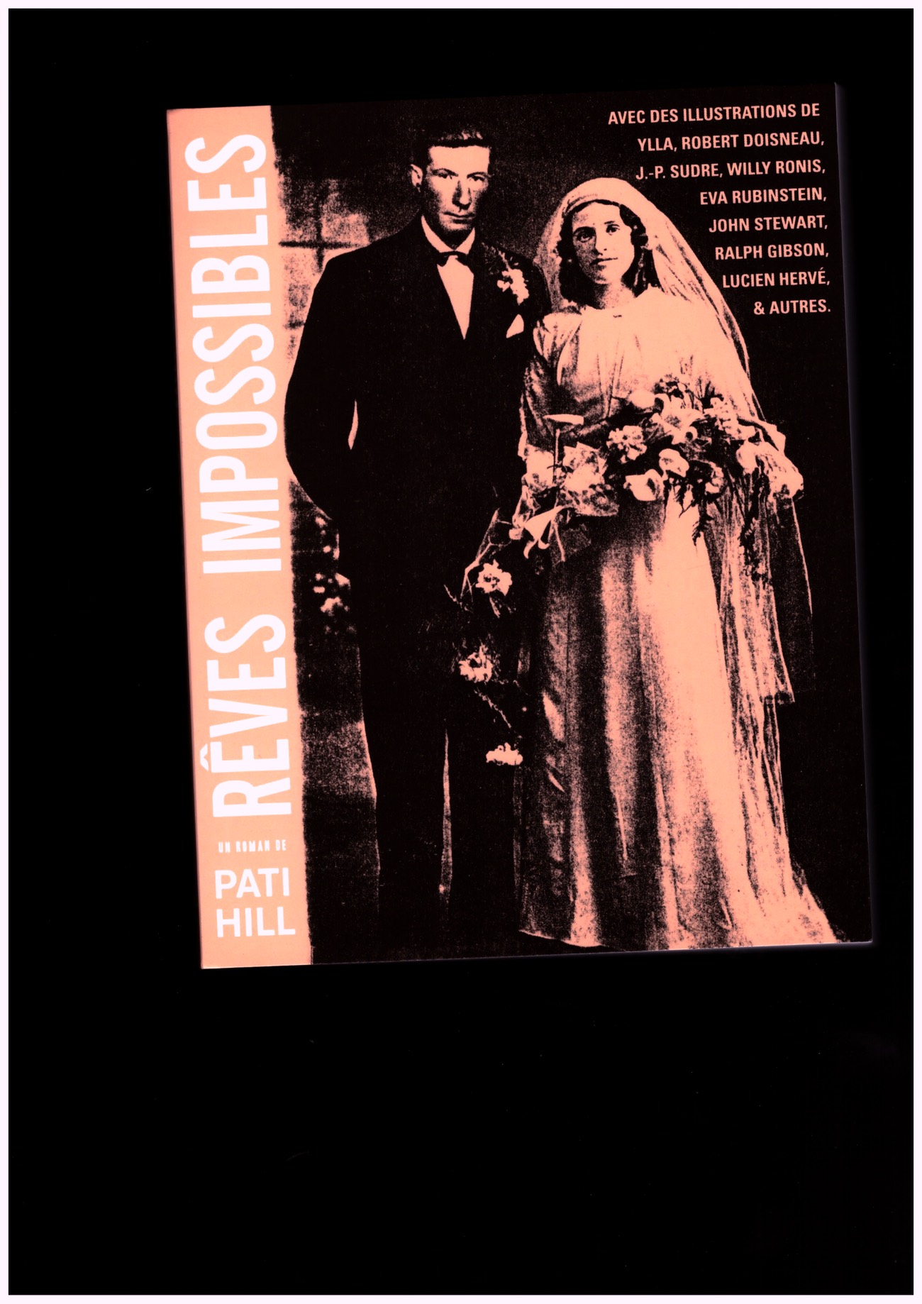 HILL, Pati - Rêves impossibles