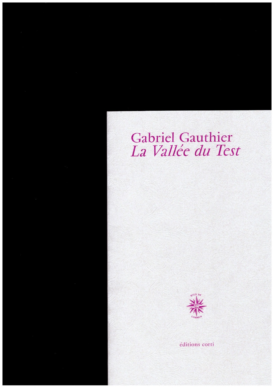 GAUTHIER, Gabriel - La Vallée du Test