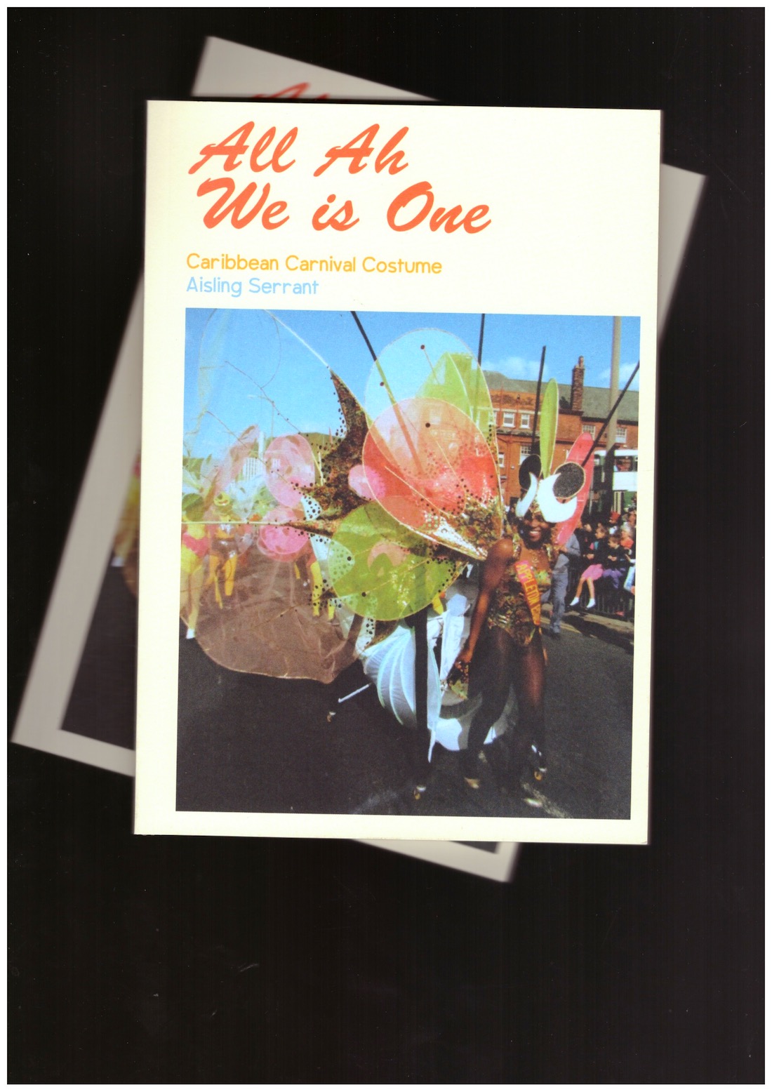 SERRANT, Aisling  - All Ah We is One. Caribbean Carnival Costume