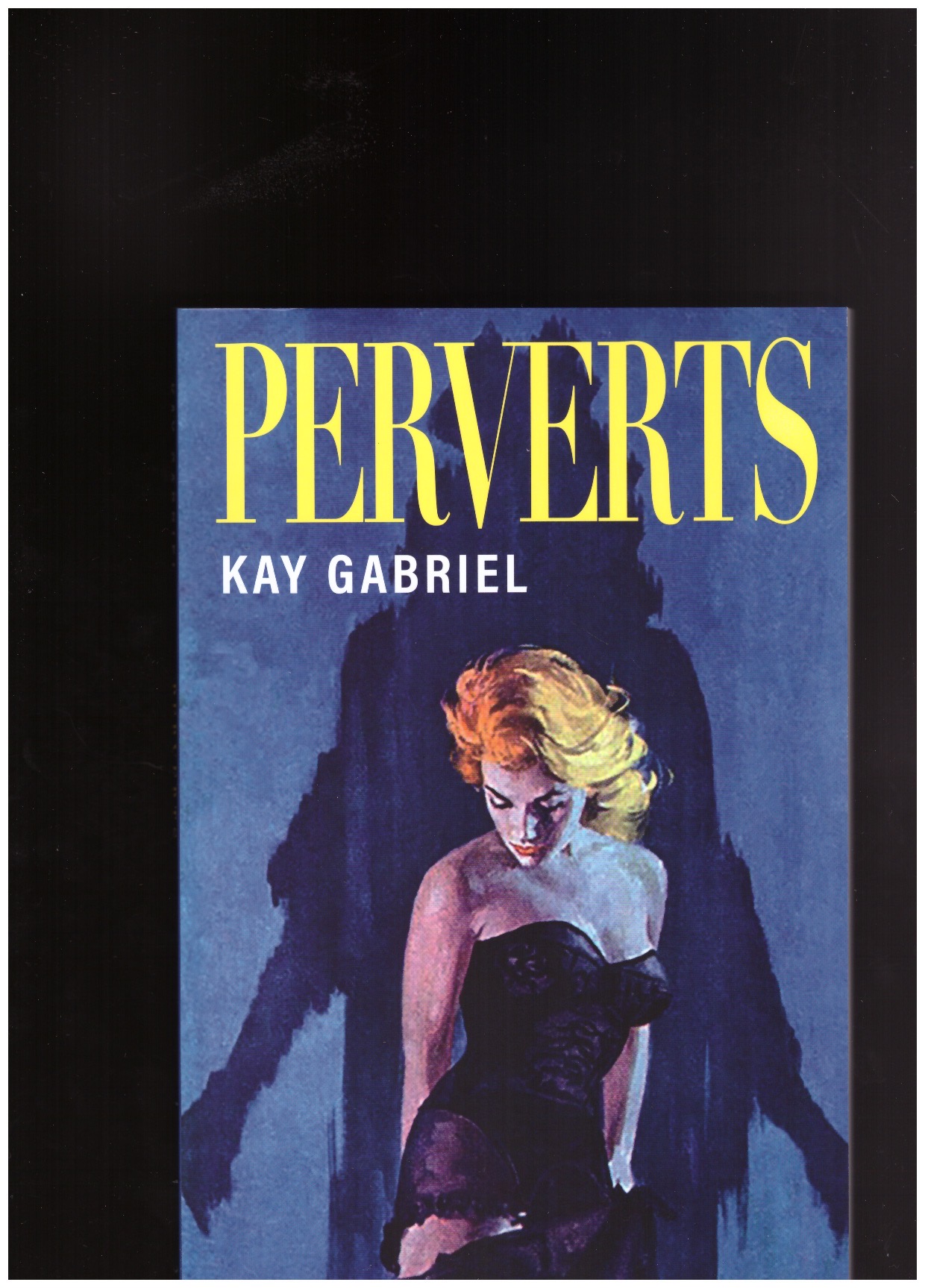 GABRIEL, Kay - Perverts