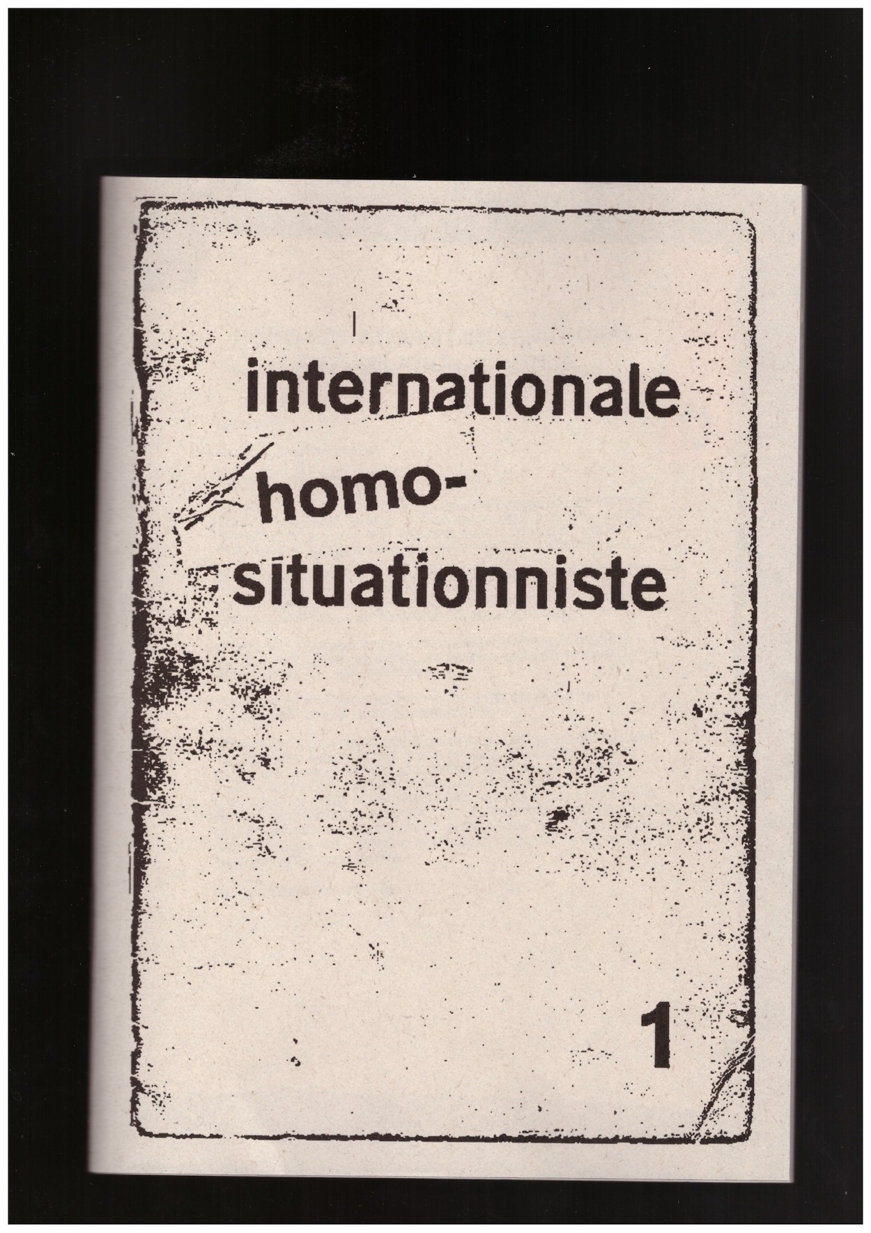 MANSO PRETO, António (ed.) - Internationale Homo-situationniste #1