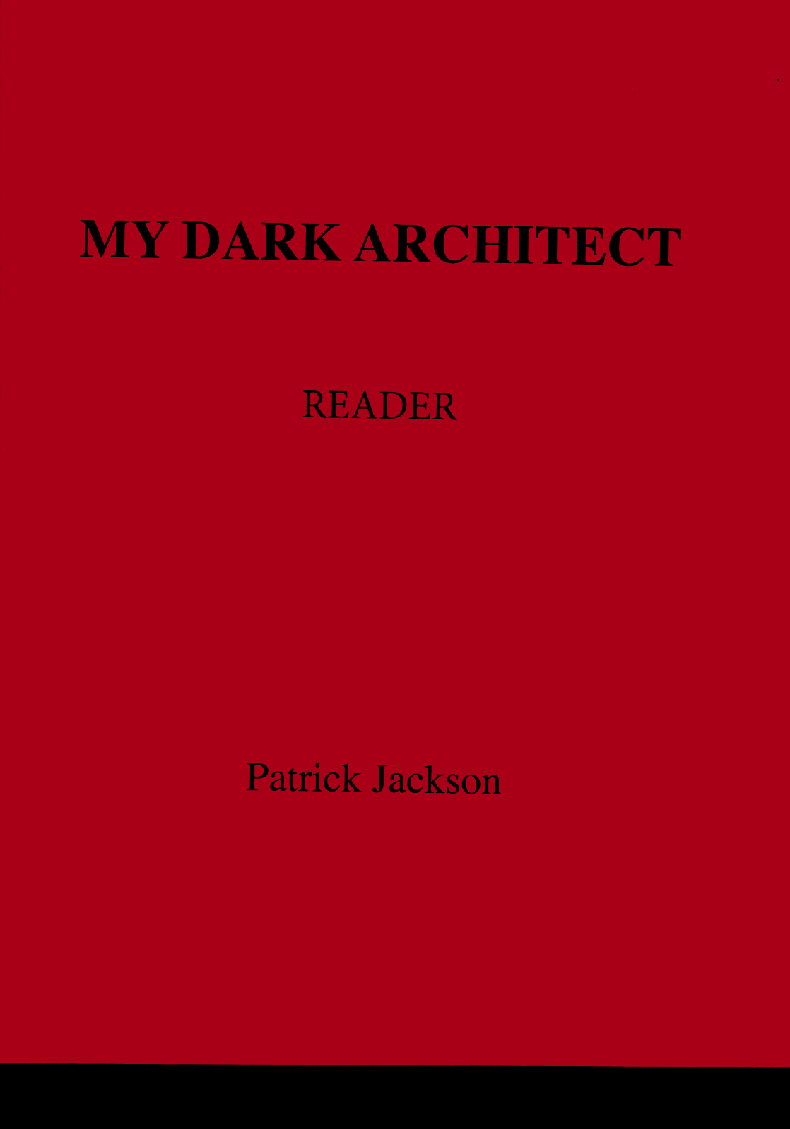 JACKSON, Patrick - My Dark Architect: Reader