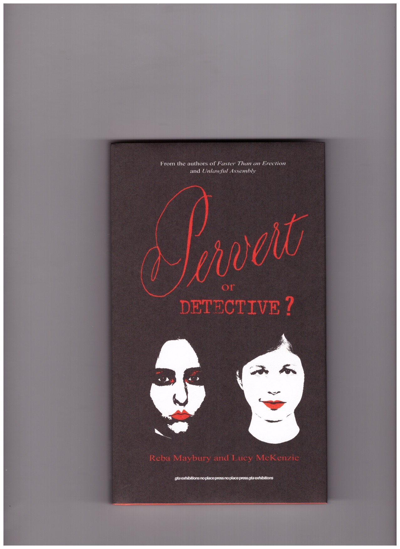 McKENZIE, Lucy; MAYBURY, Reba - Pervert or Detective?